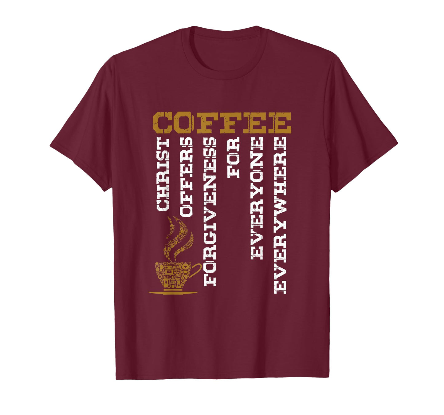 Coffee Definition Christian Christian God Believer Gift T-Shirt
