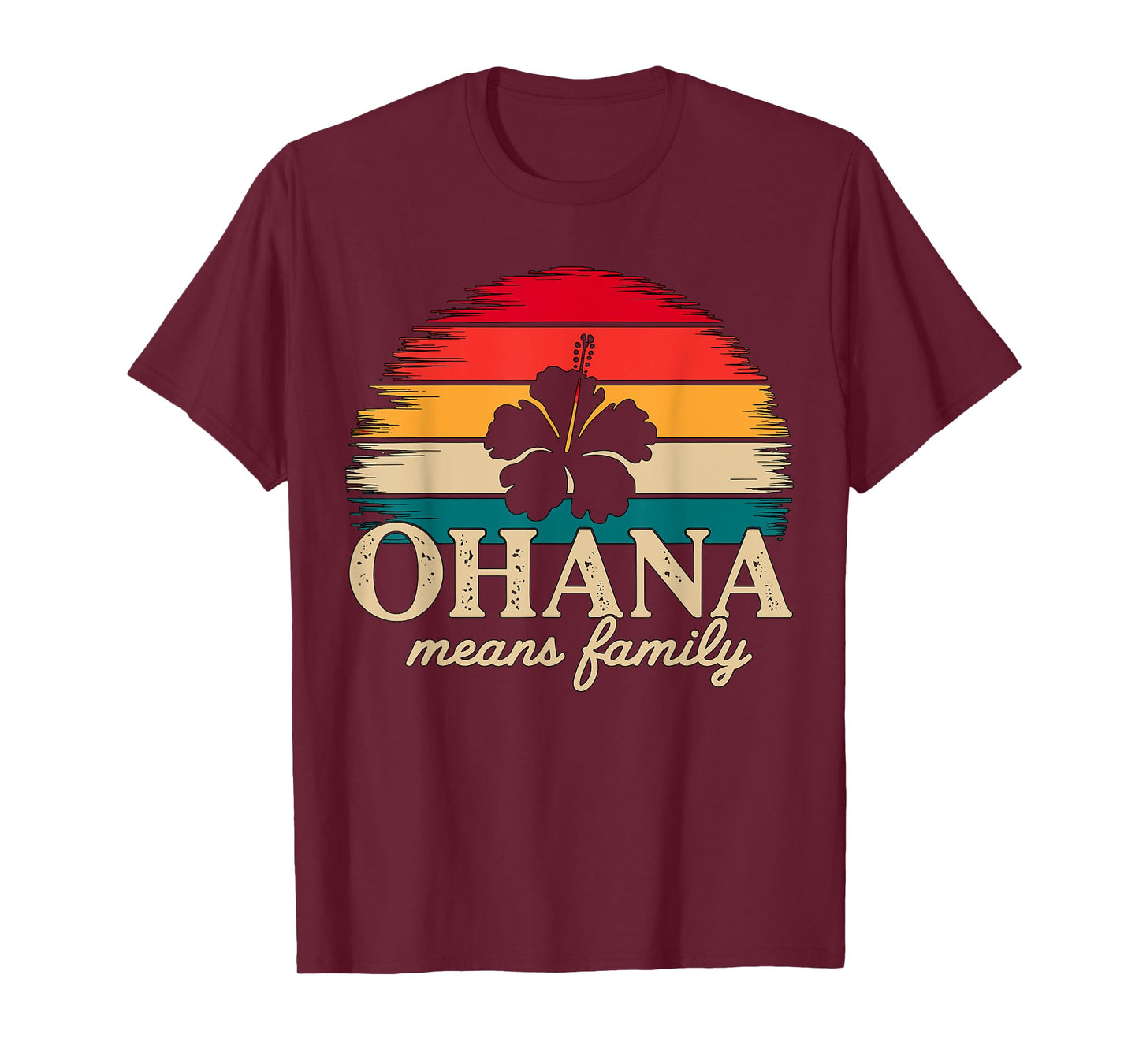 Ohana means Family Hawaii Summer Vacation Holiday T-Shirt