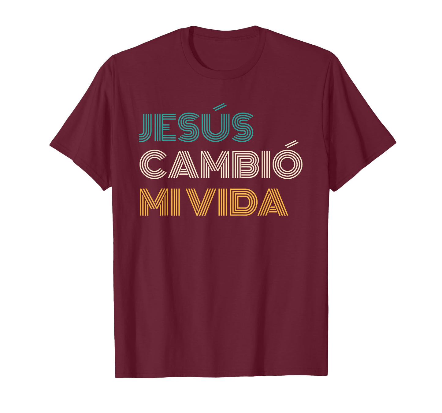Jesús Cambió Mi Vida Christian Spanish T-Shirt