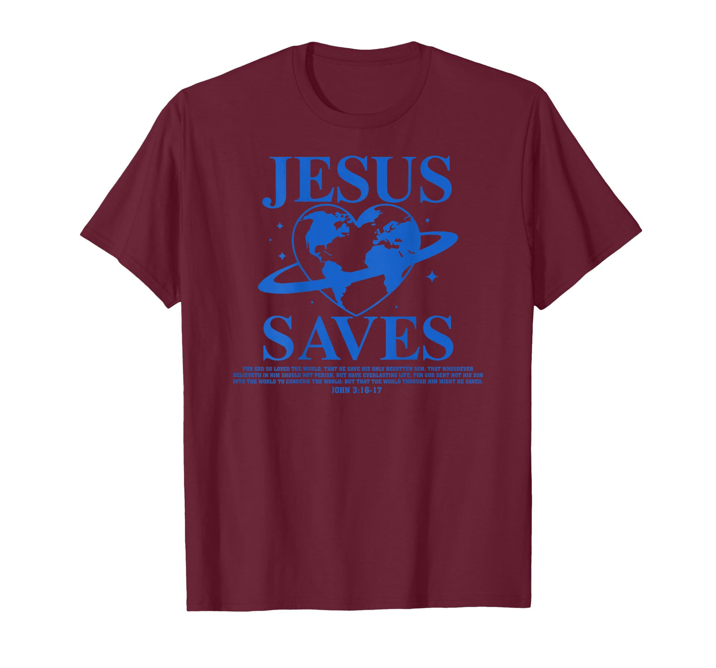 Good News Jesus Saves John 3:16-17 Christian Word (On Back) T-Shirt