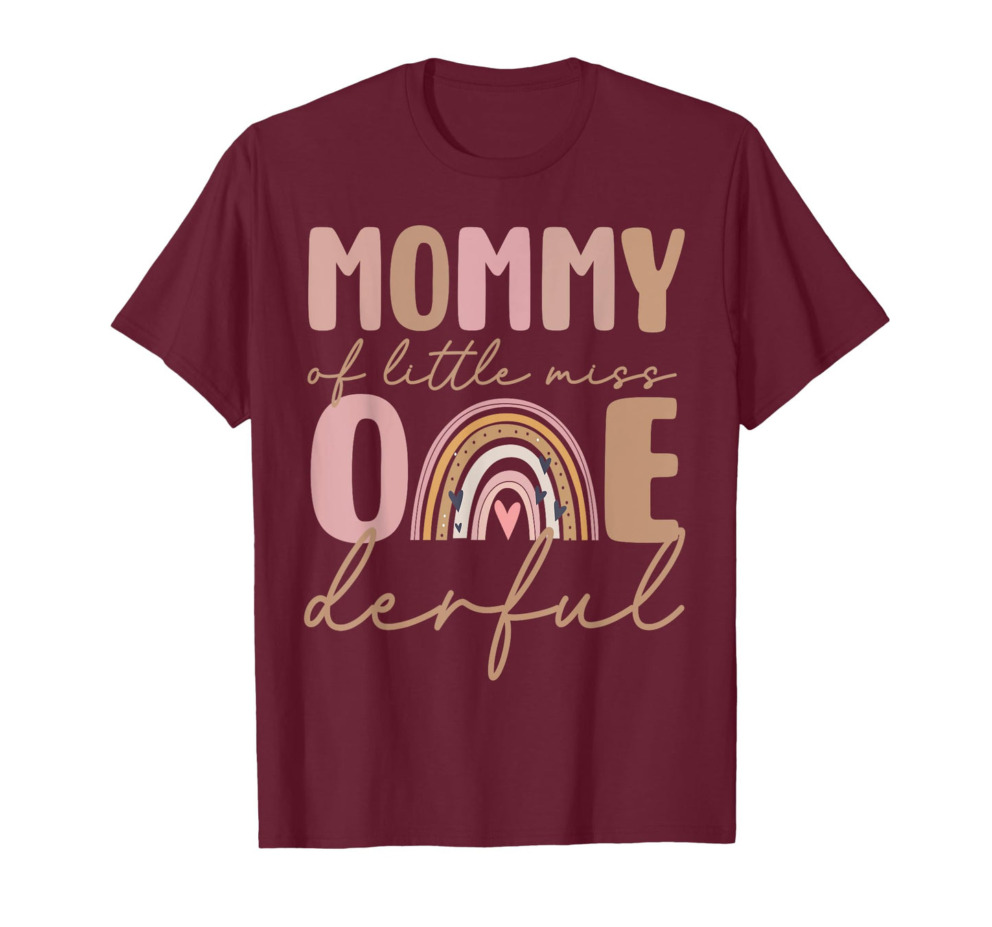 Mommy of Little Miss Onederful First Birthday Boho Rainbow T-Shirt