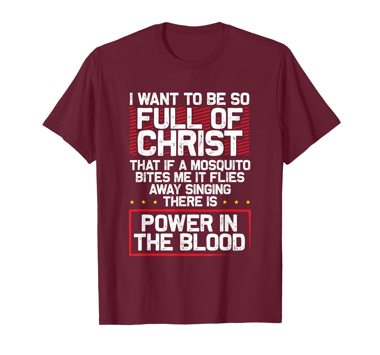 There's Power in Blood - Funny Religious Christian T-Shirt