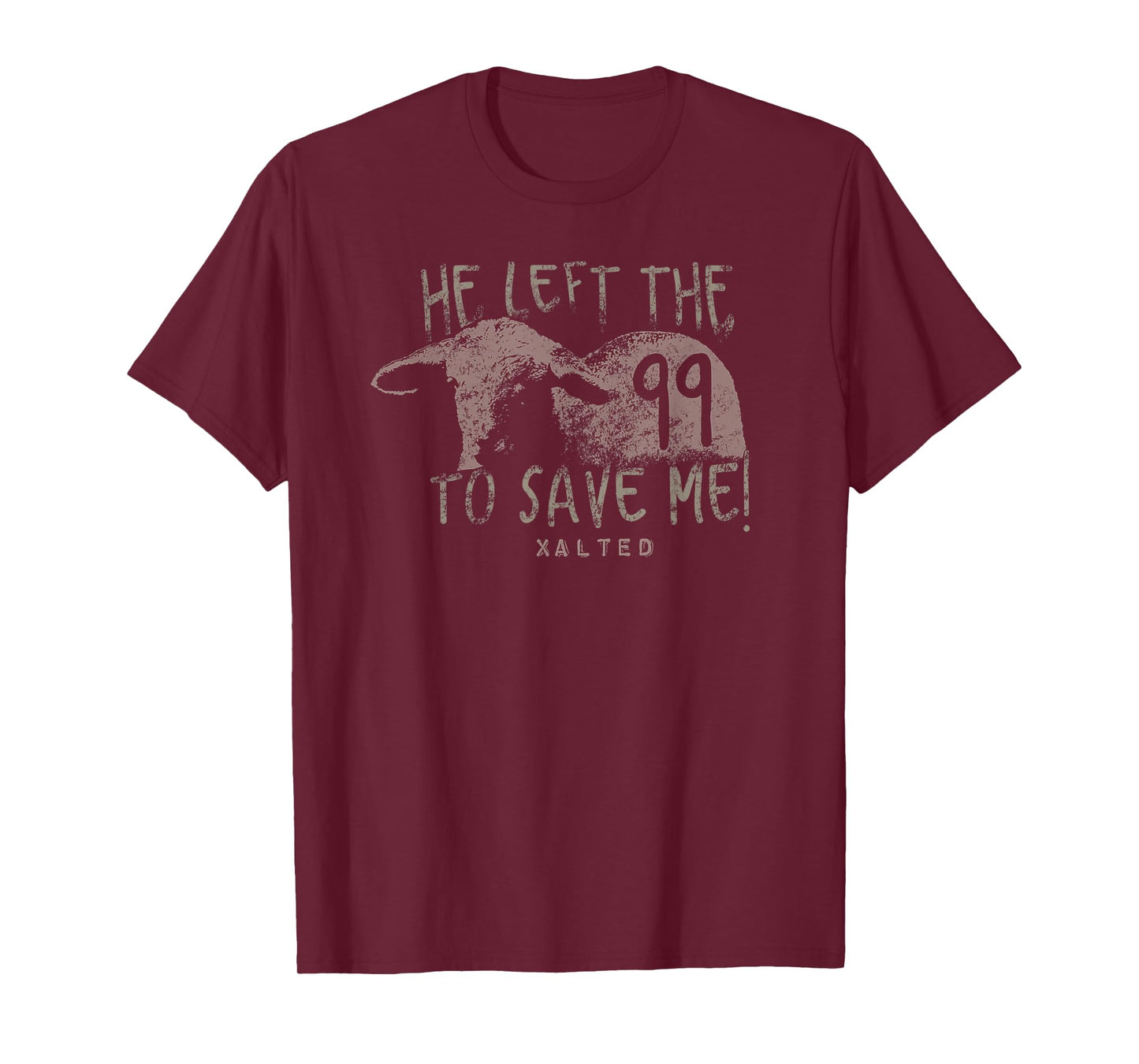 He Left the 99 T Shirt Christian Gifts