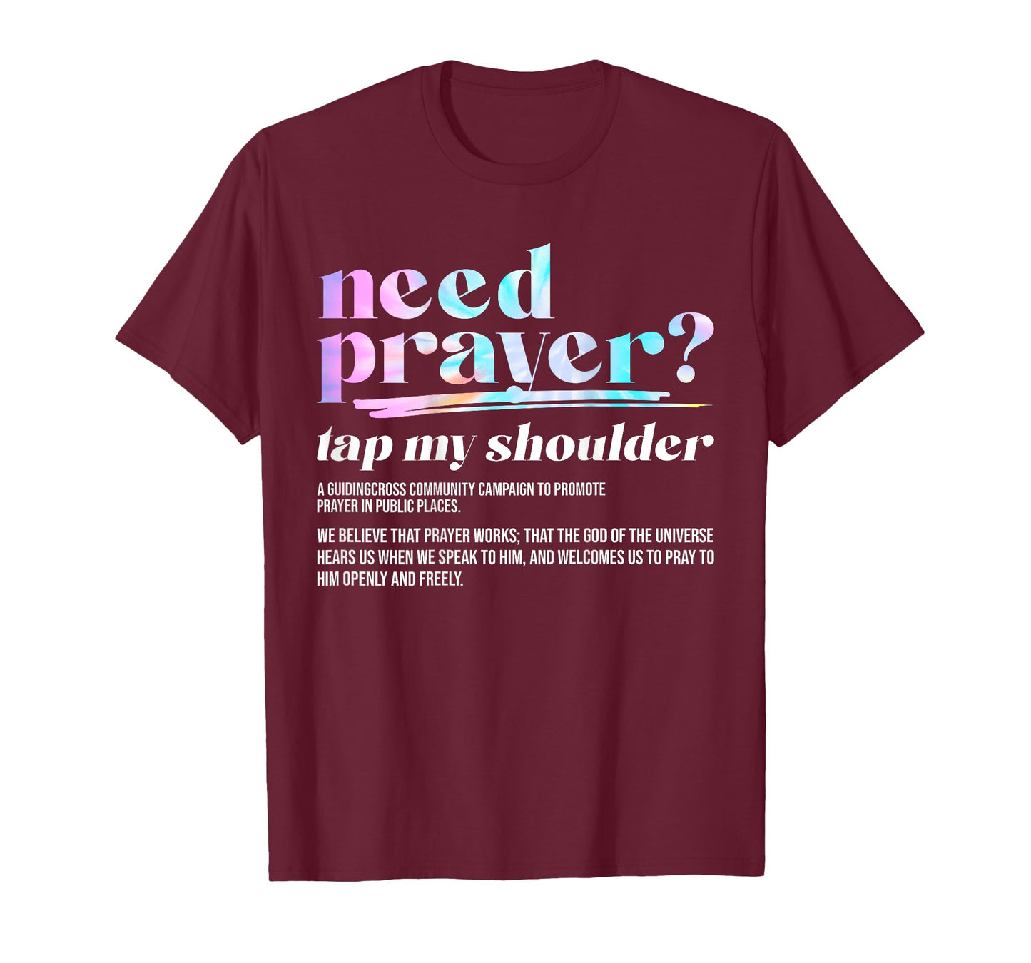Need Prayer Tap My Shoulder Christian Men Women (On Back) T-Shirt
