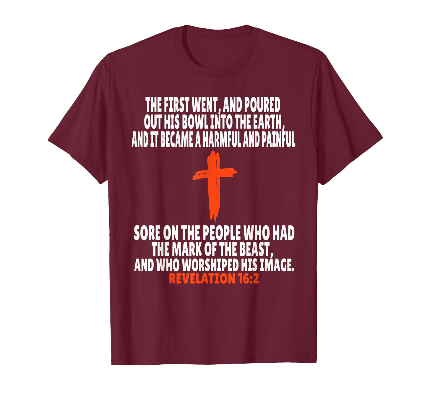 Revelation 16:2 Bible Verses Scripture T-Shirt