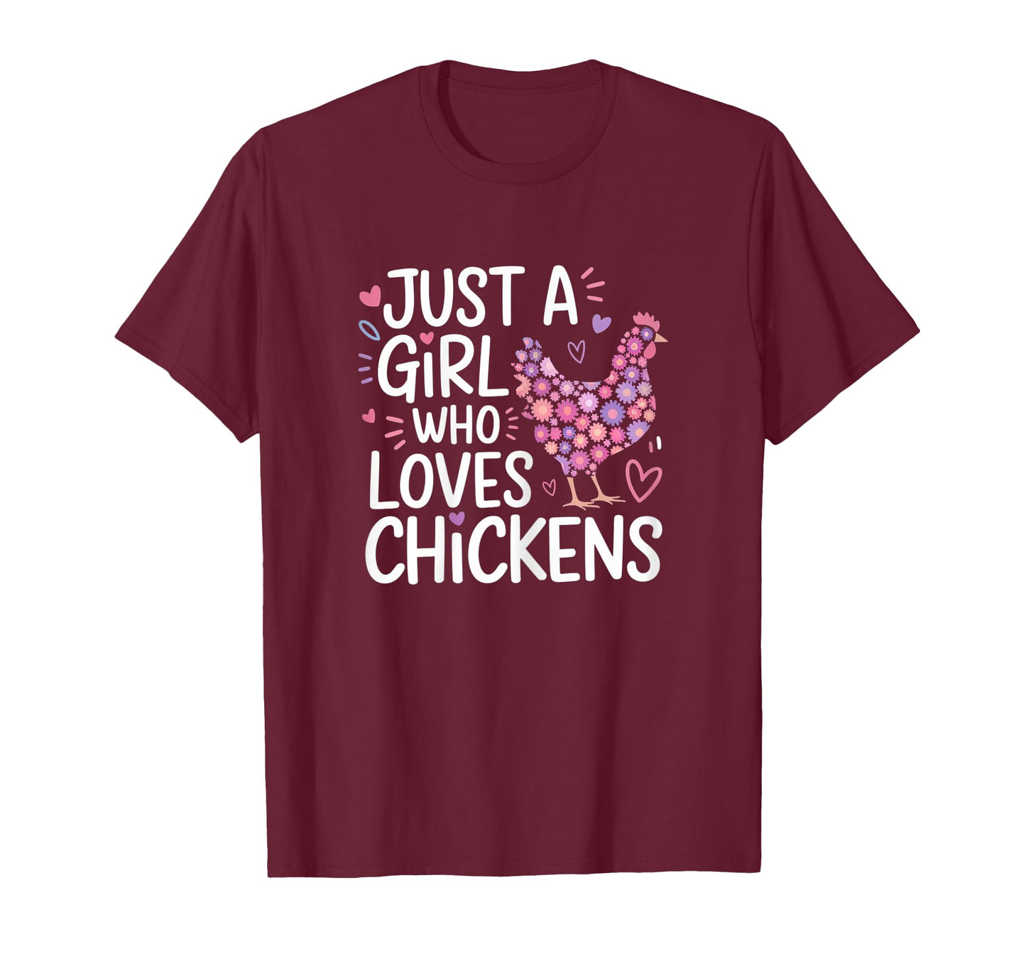 Just A Girl Who Loves Chickens Cute Floral T-Shirt