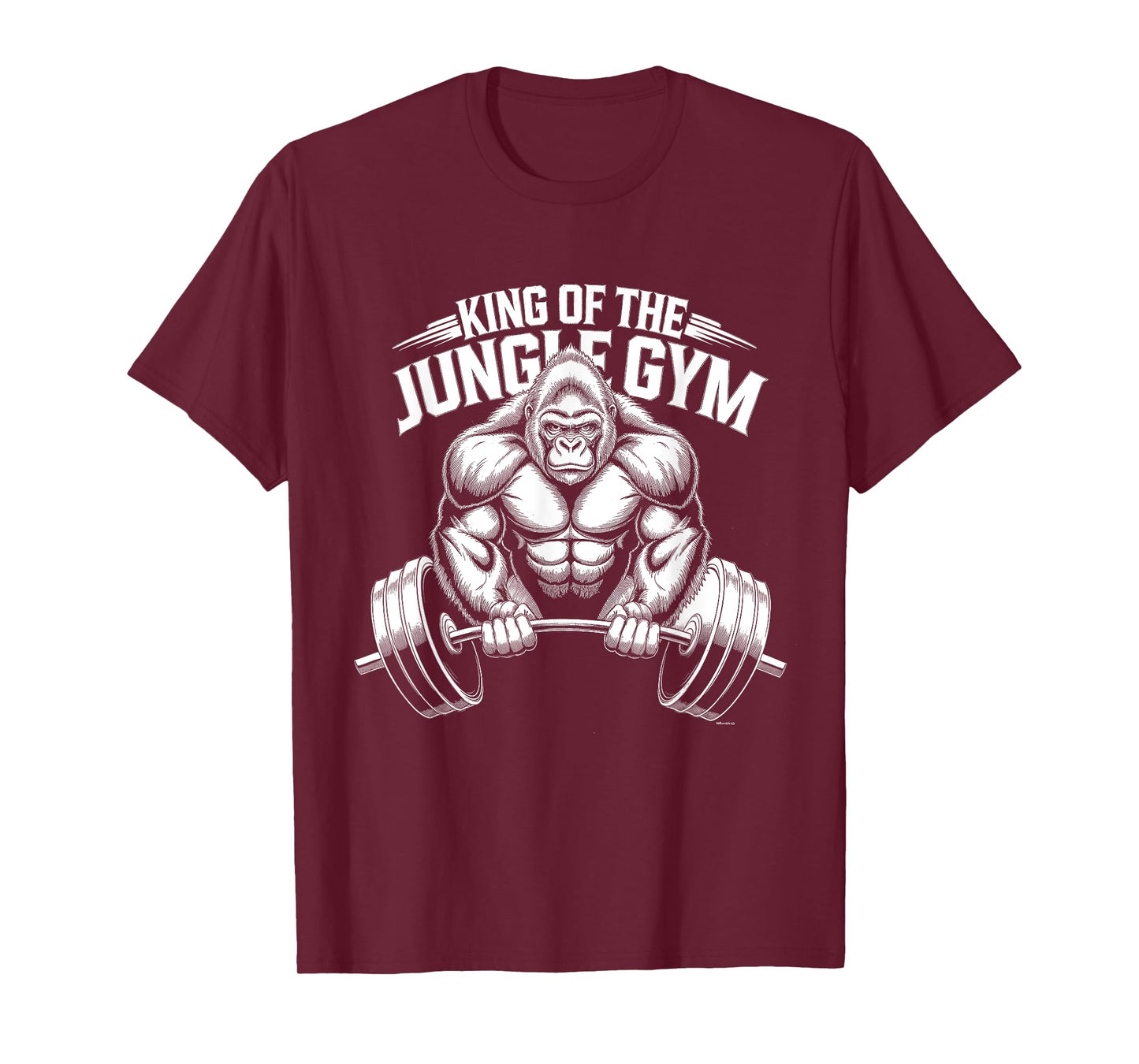 Animal Lovers Funny Quotes And Designs King of the Jungle Gym Gorilla Workout T-Shirt