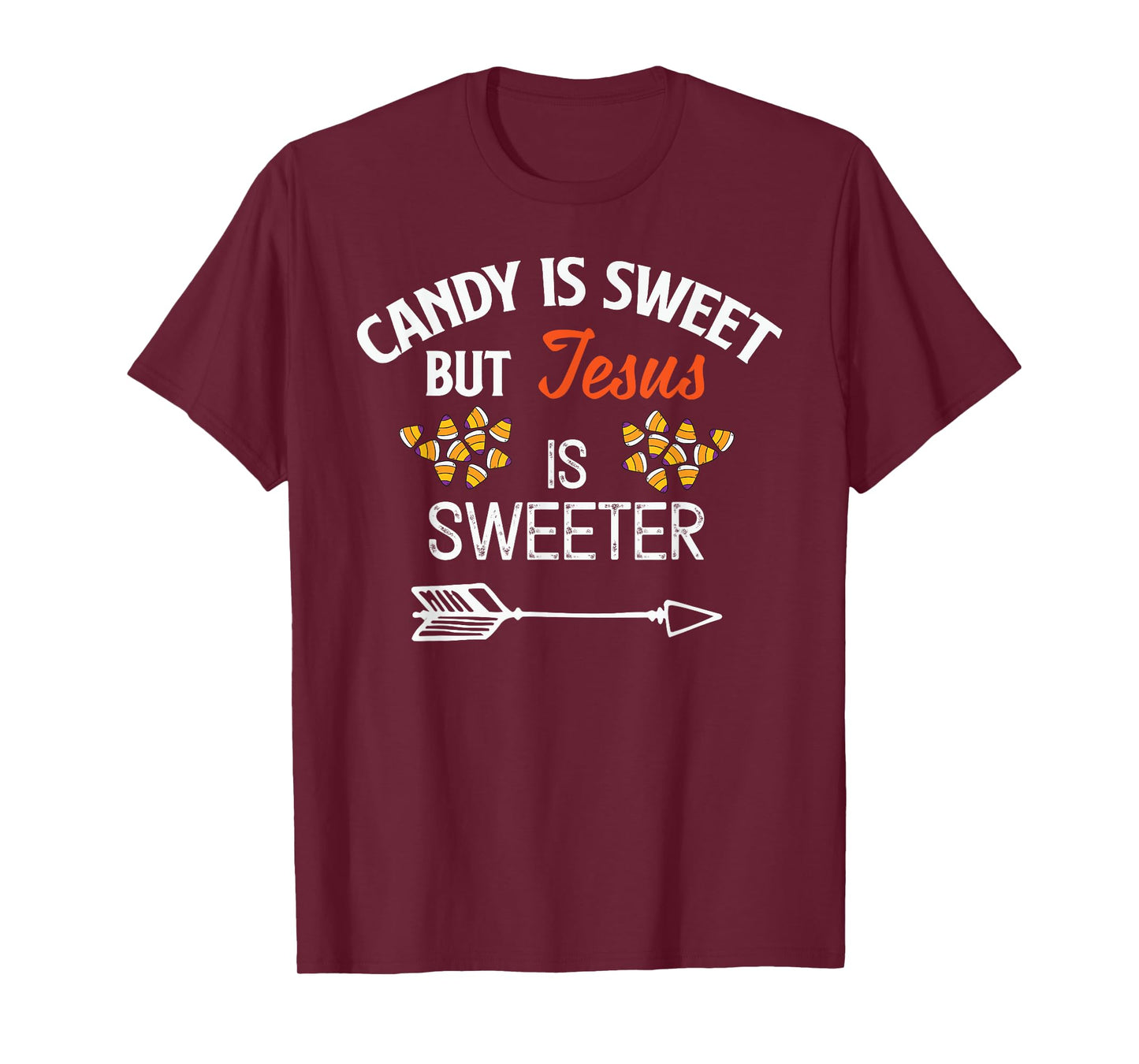 Candy Is Sweet But Jesus Is Sweeter Christian Halloween T-Shirt