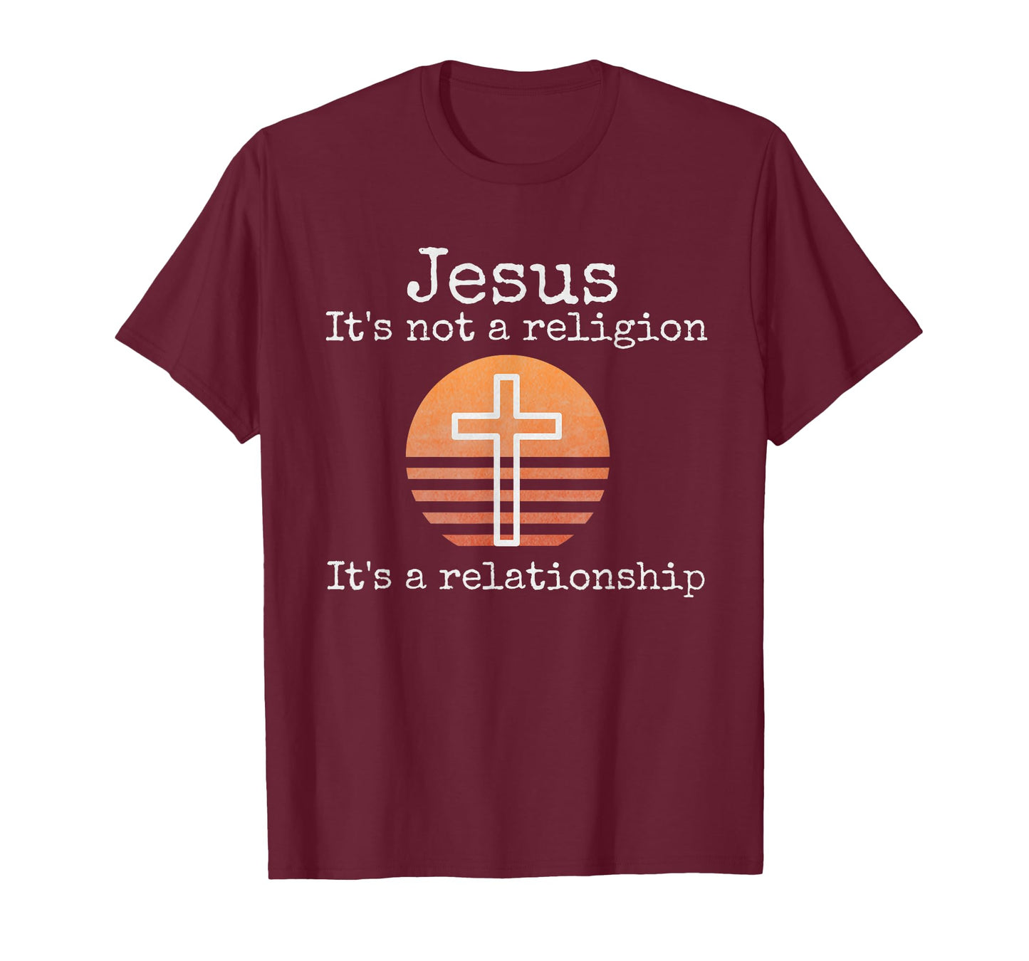 Distressed Christian Jesus God Faith Gifts Shirts Jesus It's not a religion It's a Relationship Vintage Cross T-Shirt