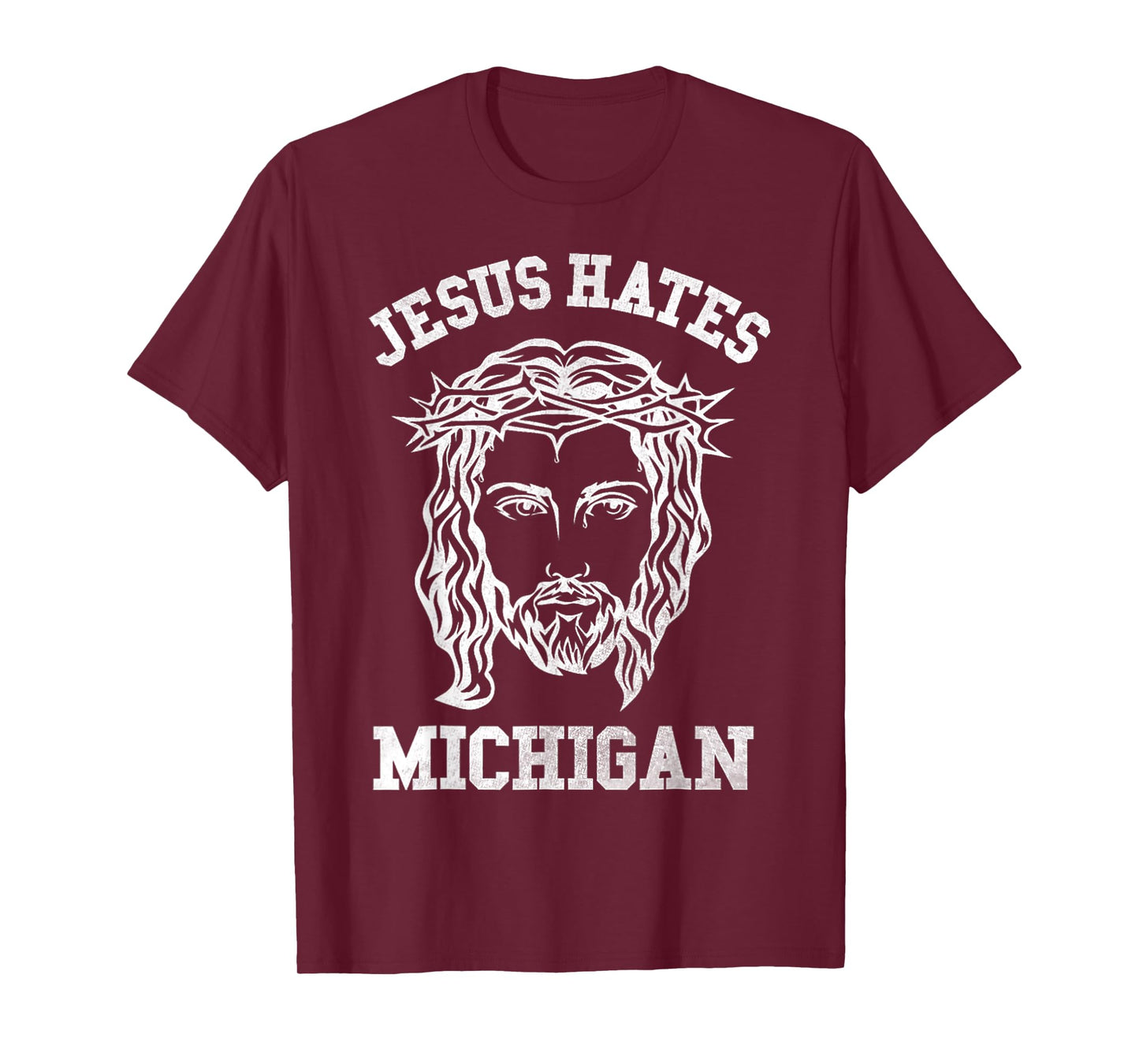Vintage Michigan Jesus Hate Face Of Jesus With Crown T-Shirt