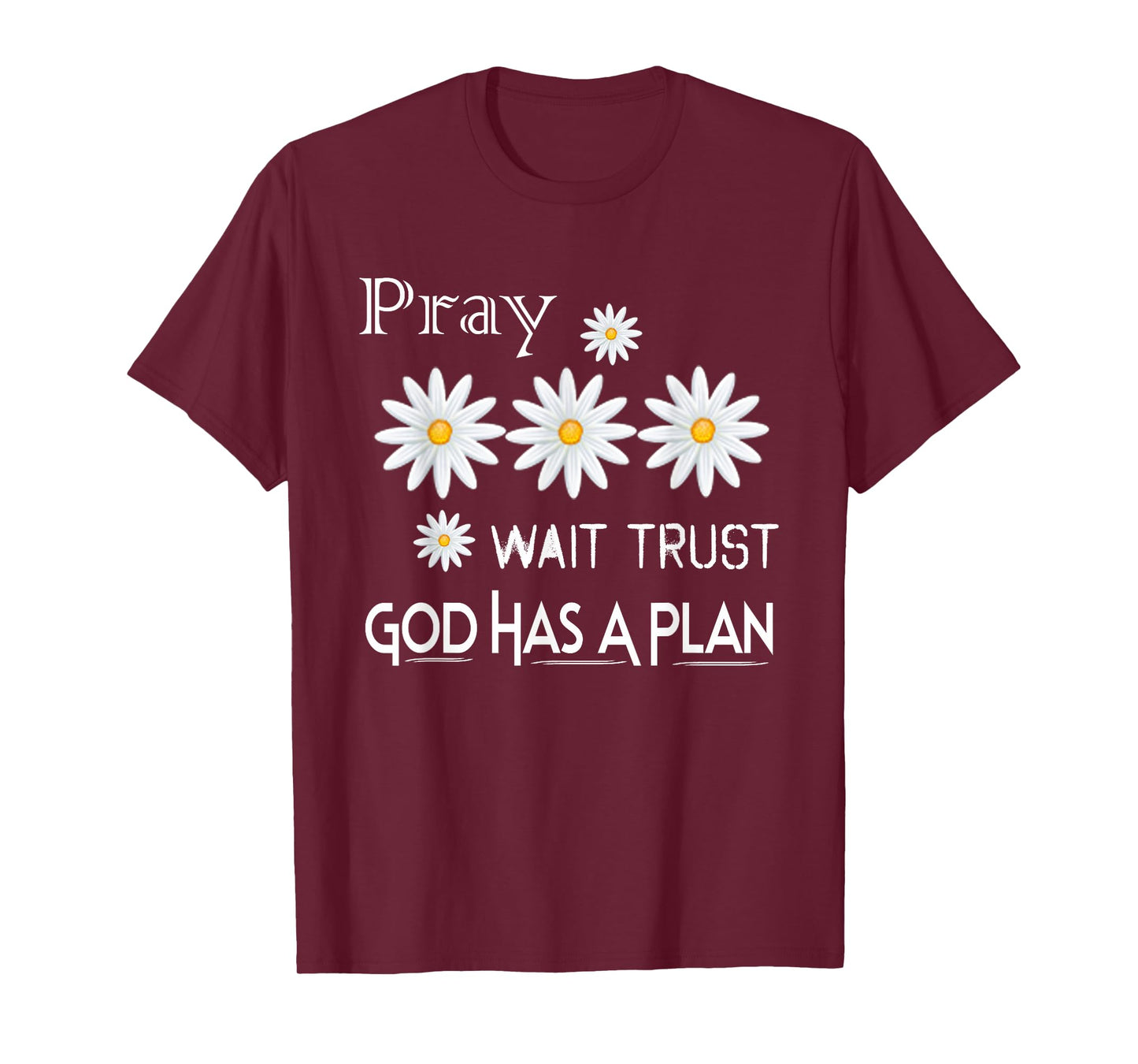 Women Pray Wait Trust Soft Tees Cute Graphic T-Shirt