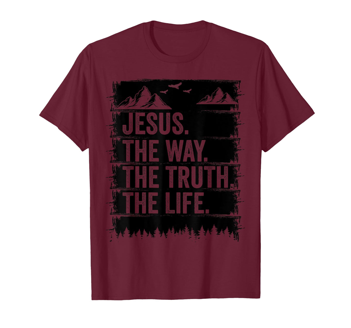 Jesus The Way Truth Life Bible Verse Christian Worship T-Shirt