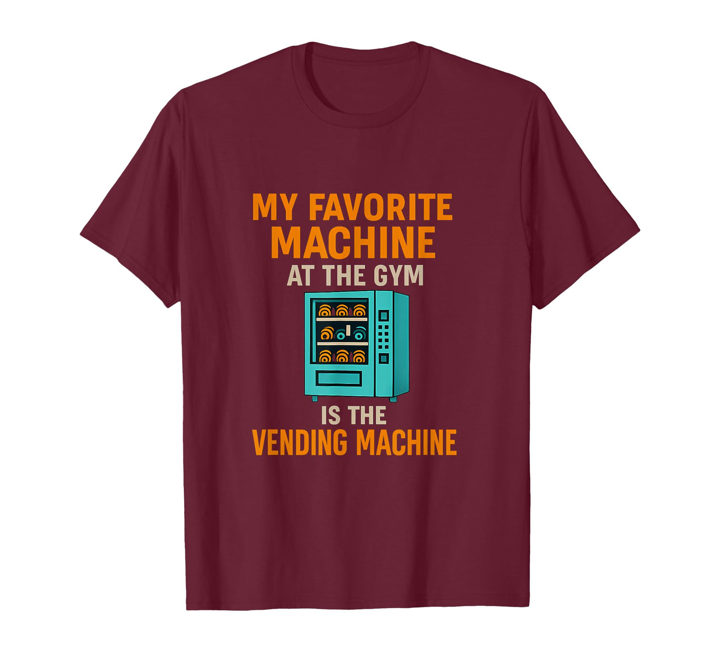 Christian Gym Vending Machine Workout Humor T-Shirt