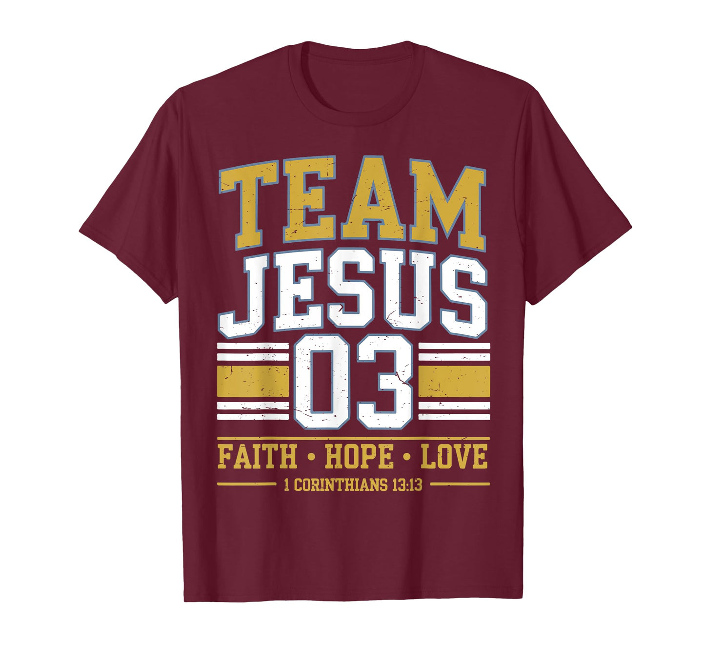 Team Jesus 03 Christian Faith Teen Girl Toddler You Love God T-Shirt