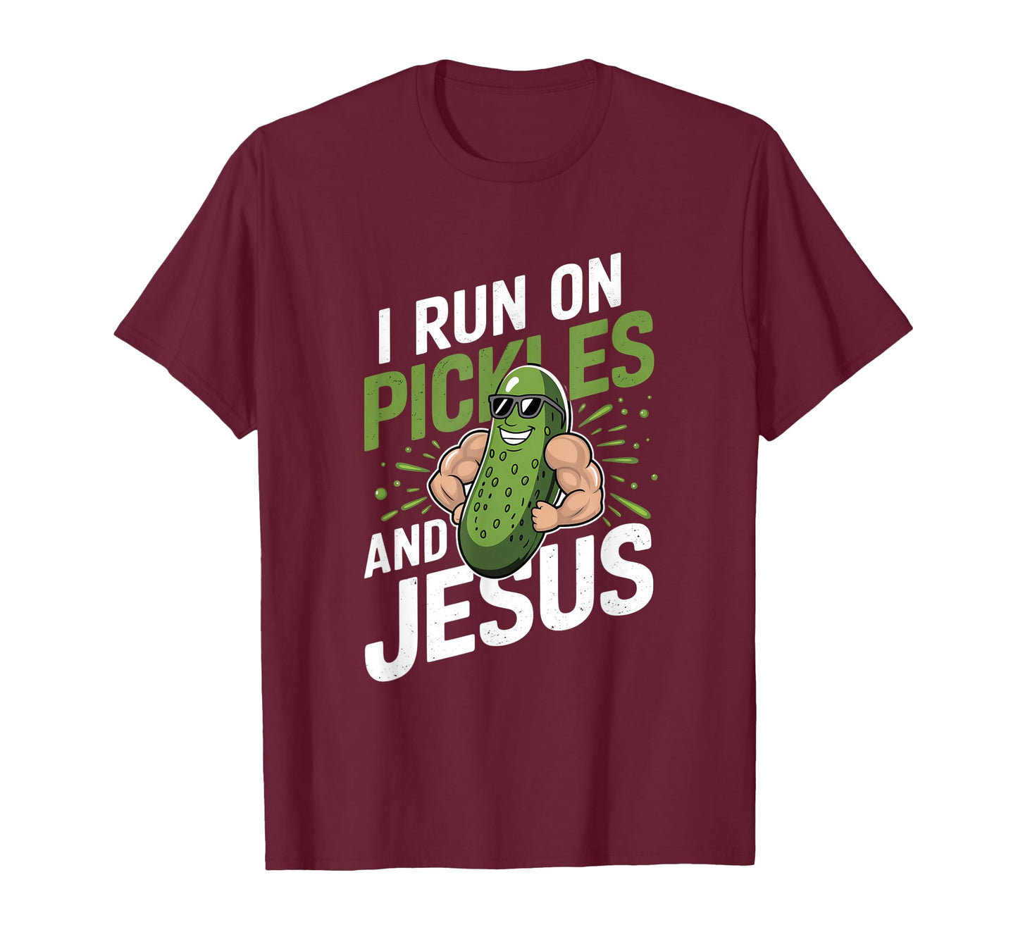 Funny Pickle Cucumber I Run on Pickles and Jesus T-Shirt
