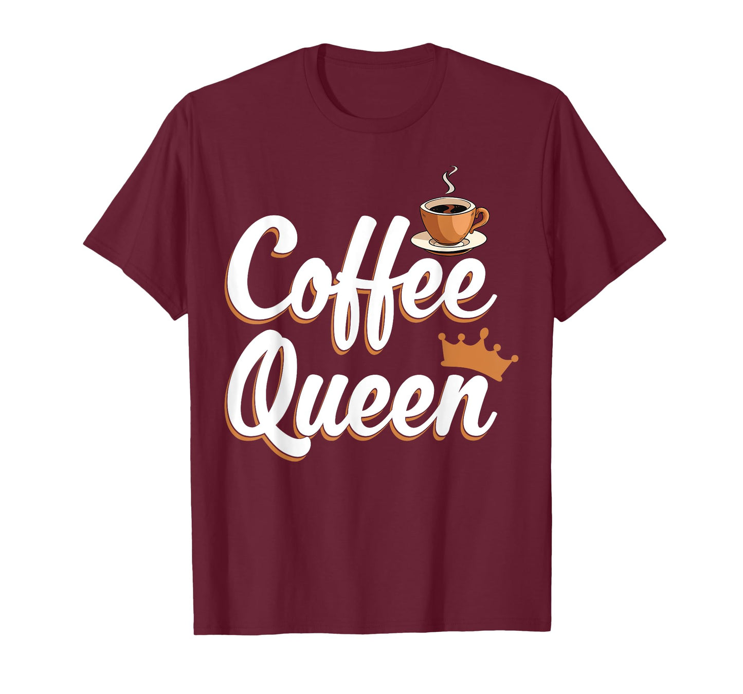 Coffee Queen Funny Coffee Caffeine Coffee T-Shirt
