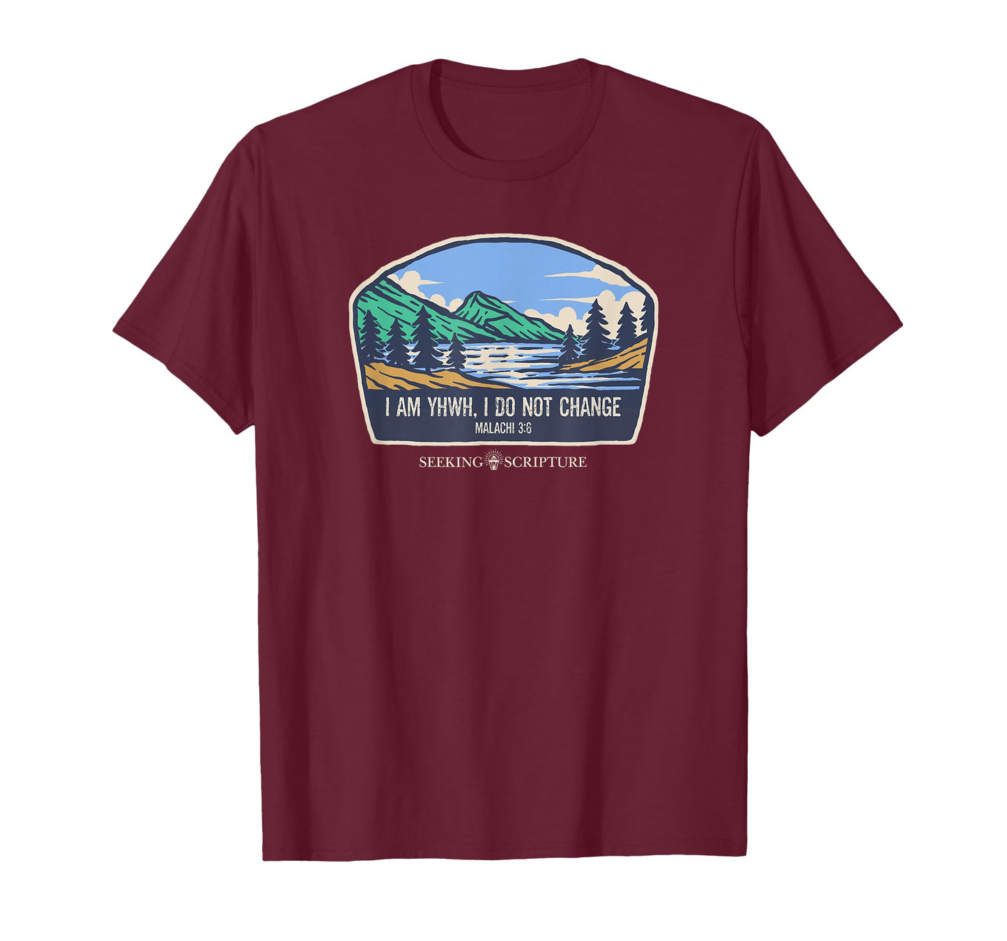 I Am YHWH, I Do Not Change Malachi 3:6 T-Shirt