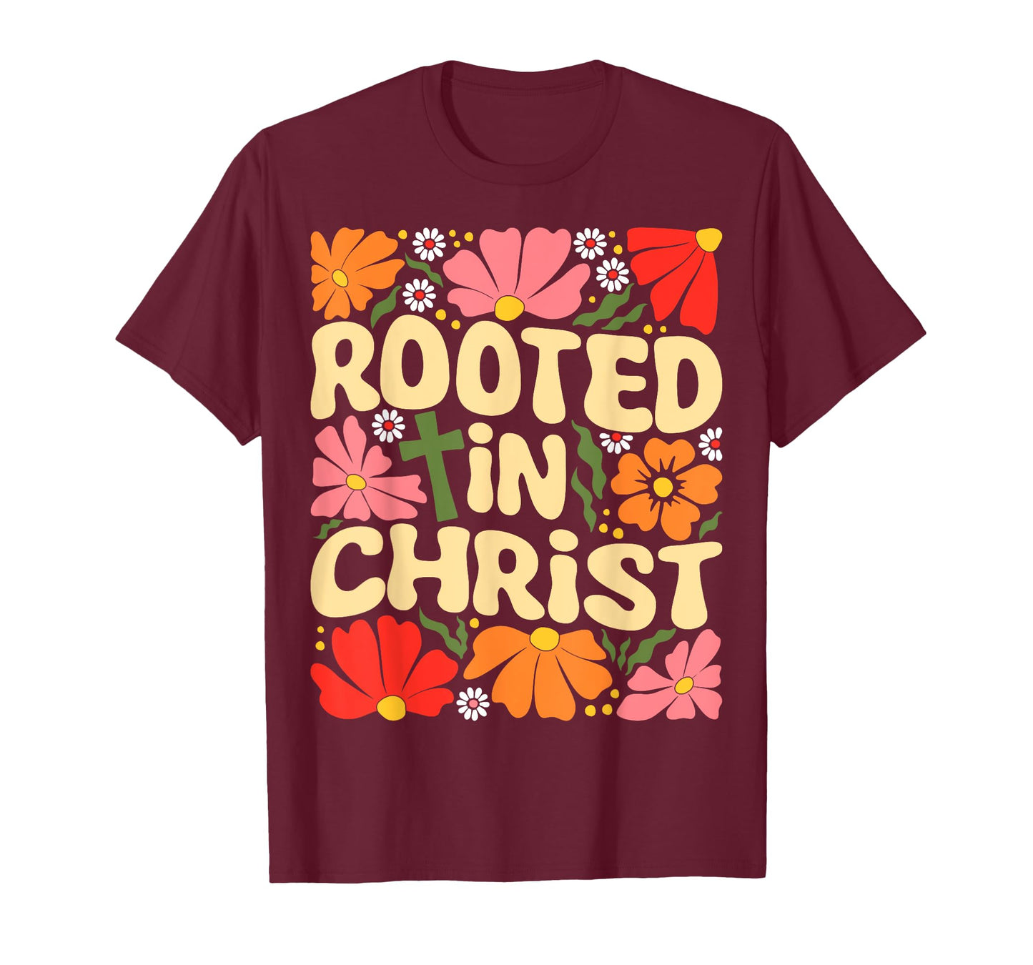 Rooted in Christ Boho Flowers Vintage Christian Faith Jesus T-Shirt