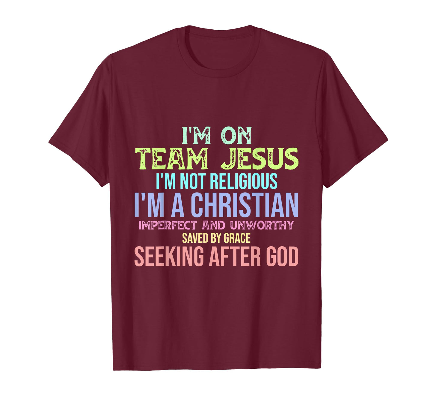 I'm On Team Jesus Christianity T-Shirt