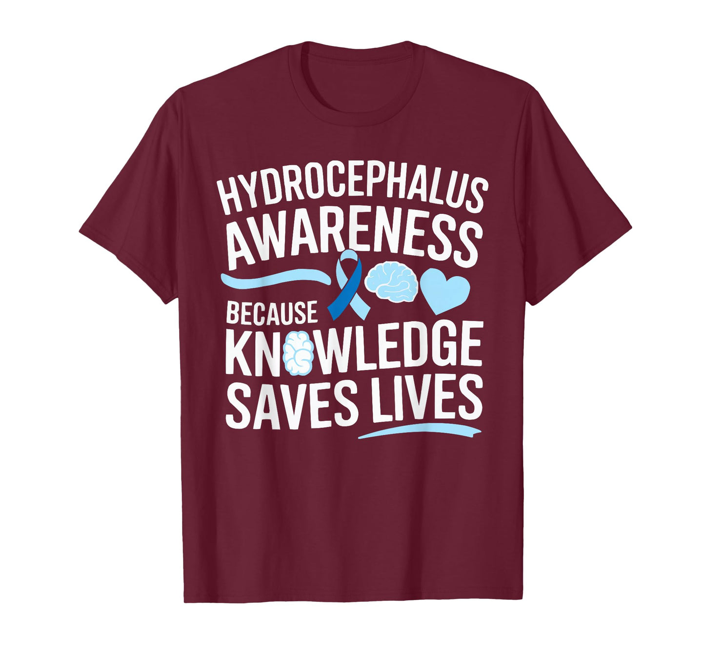 Hydrocephalus Awareness Month Hydrocephalus Disease T-Shirt
