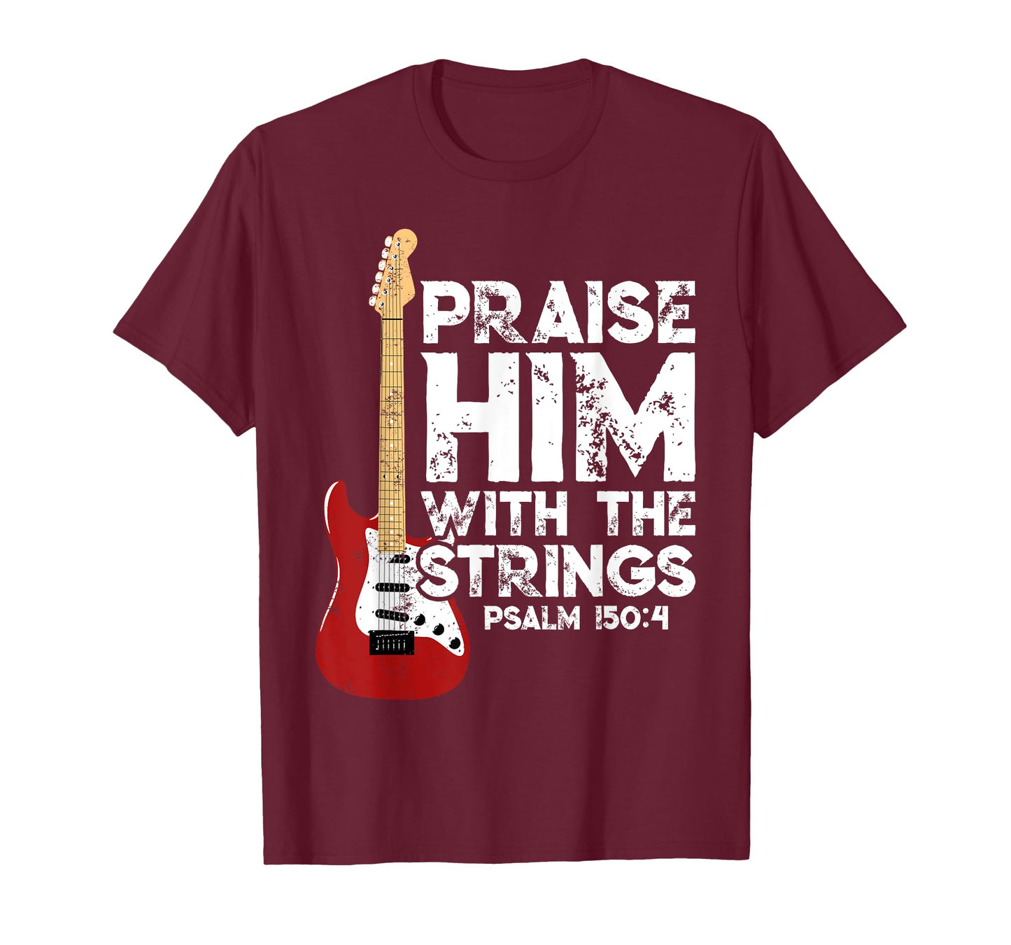 Praise Him With The Strings Bass Guitar Christian Worship T-Shirt