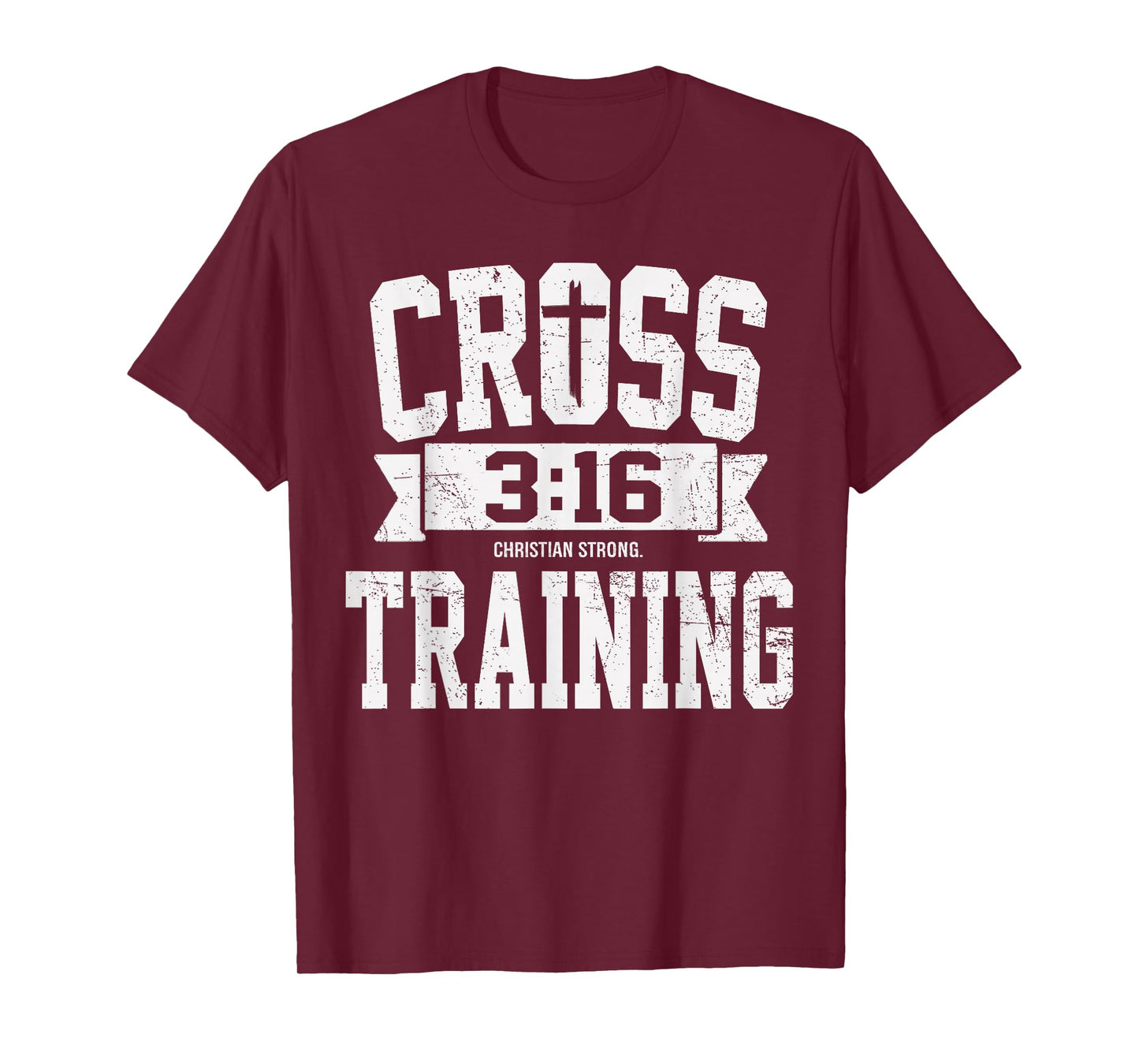 Cross Training 3 16 Christians Faith Motivational Bible T-Shirt