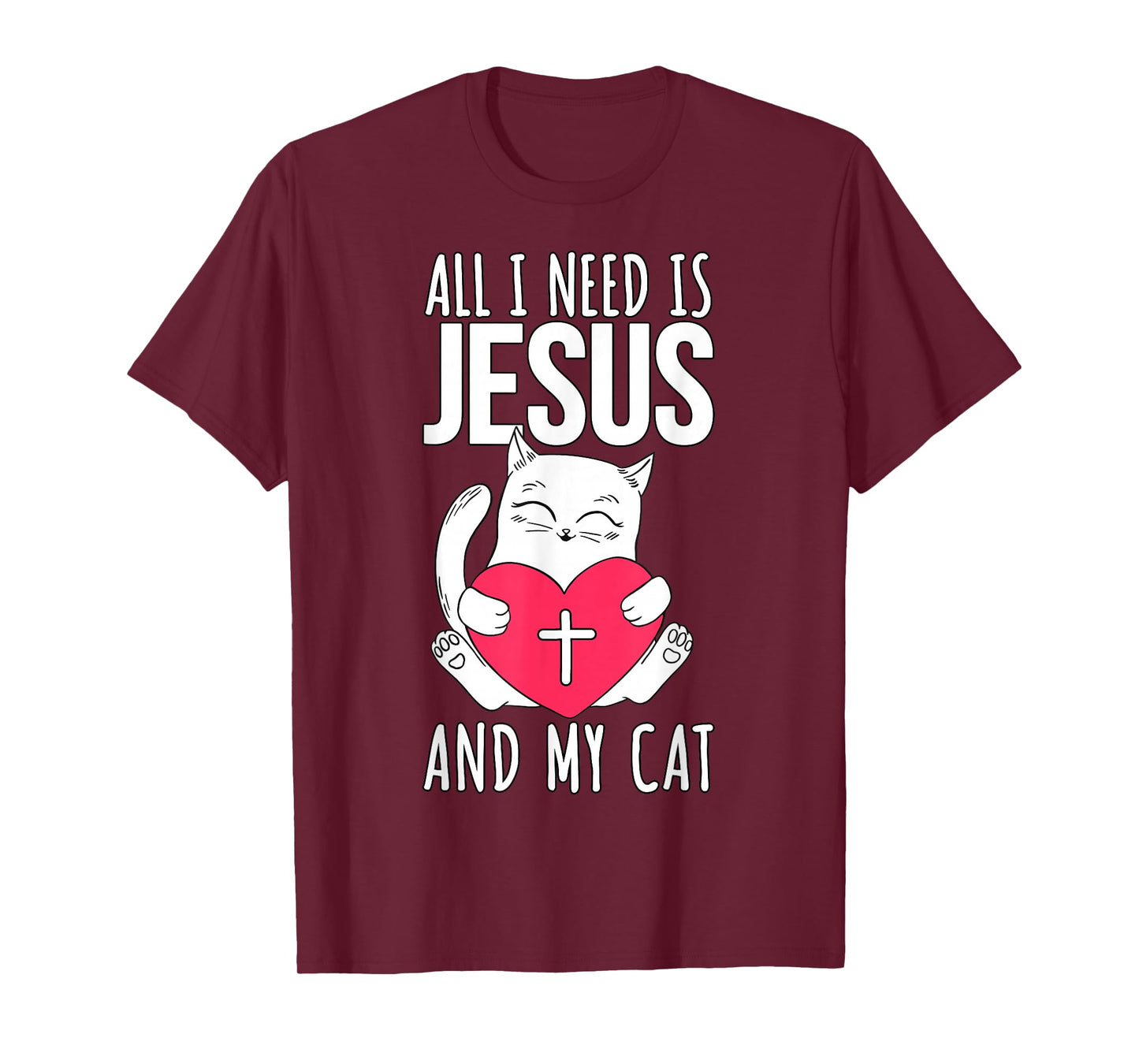 Jesus And My Cat - Christian T-Shirt