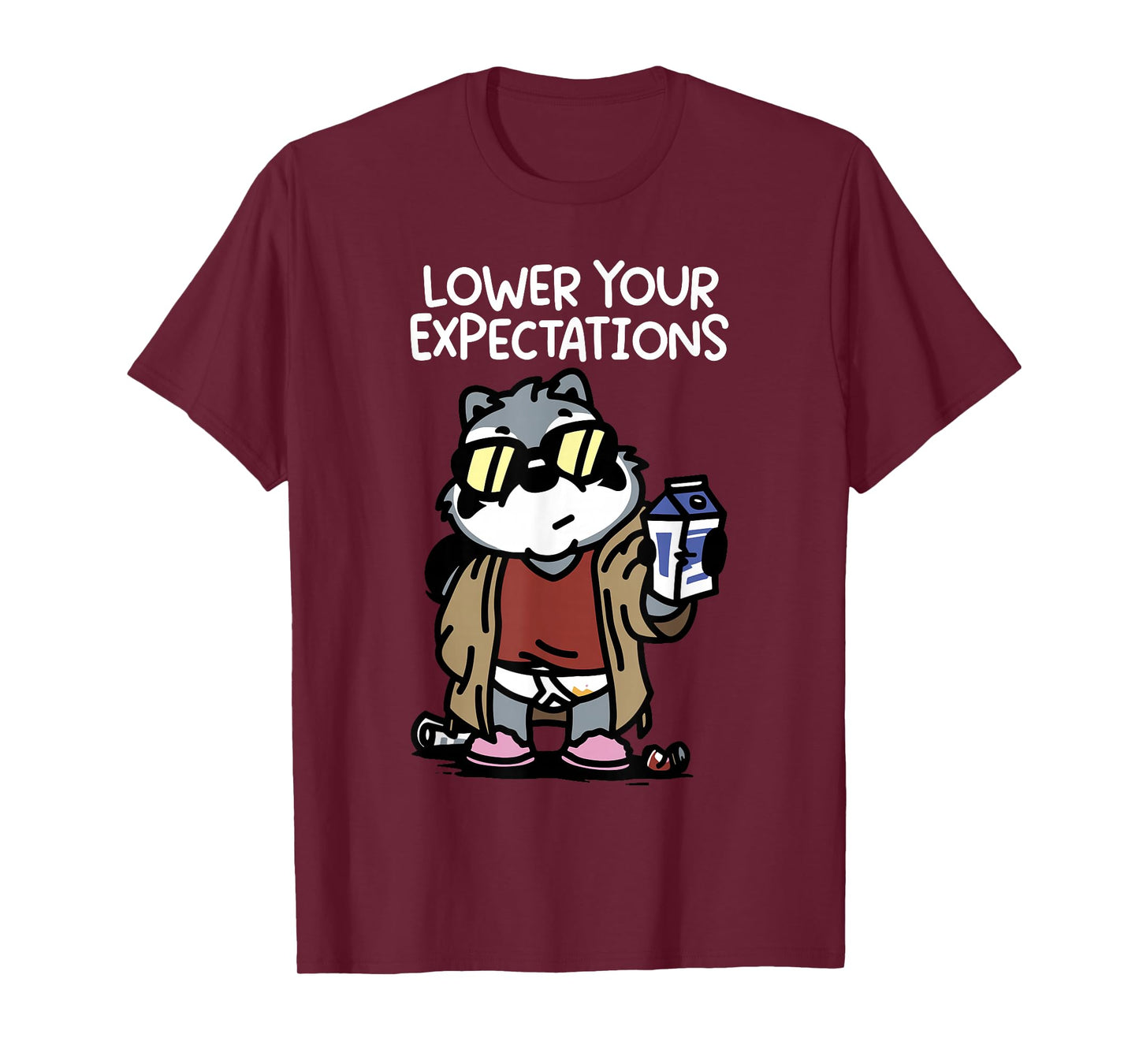 Lower Your Expectations T-Shirt