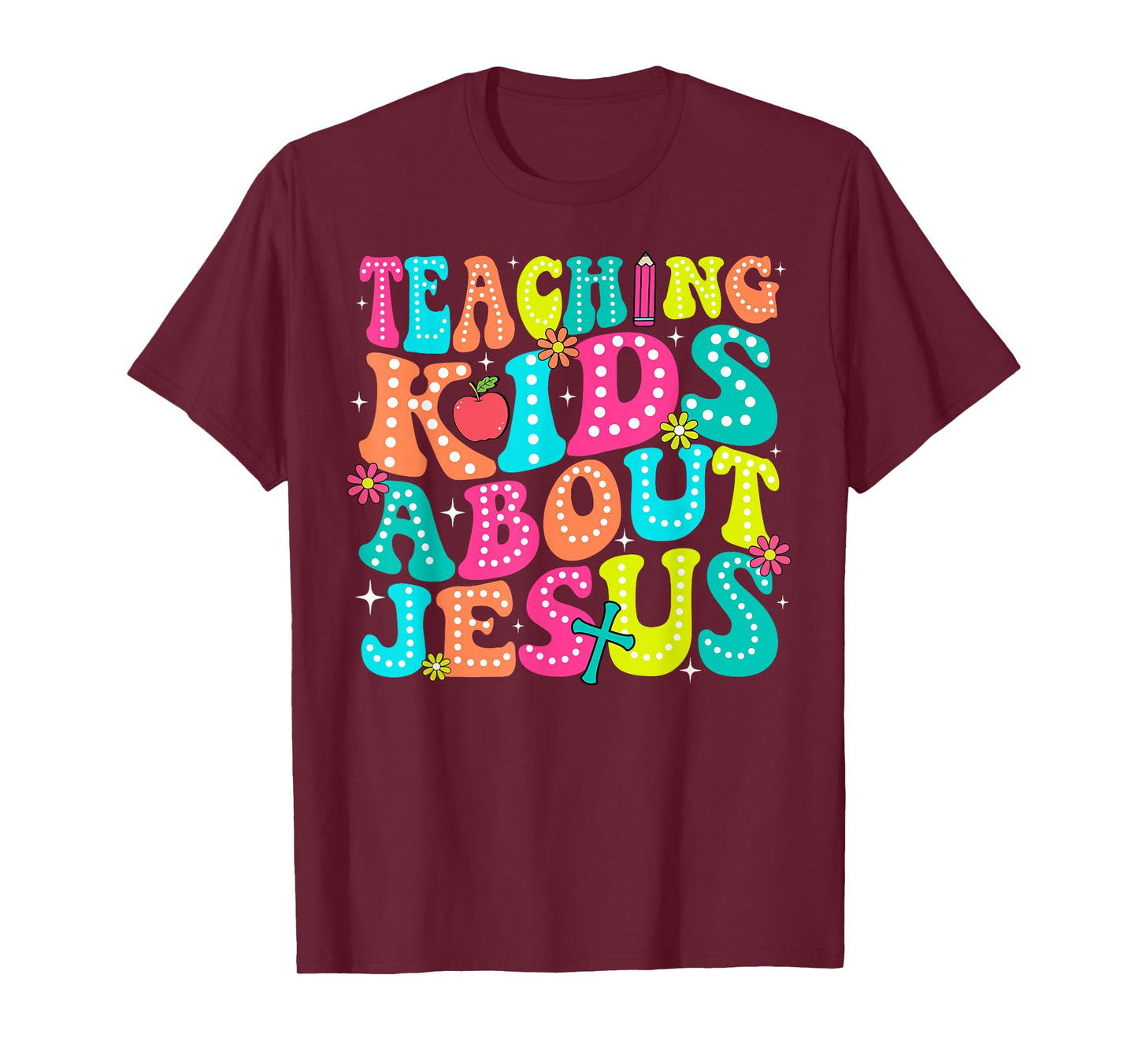 Teaching Kids About Jesus Christian Teacher Retro Groovy T-Shirt
