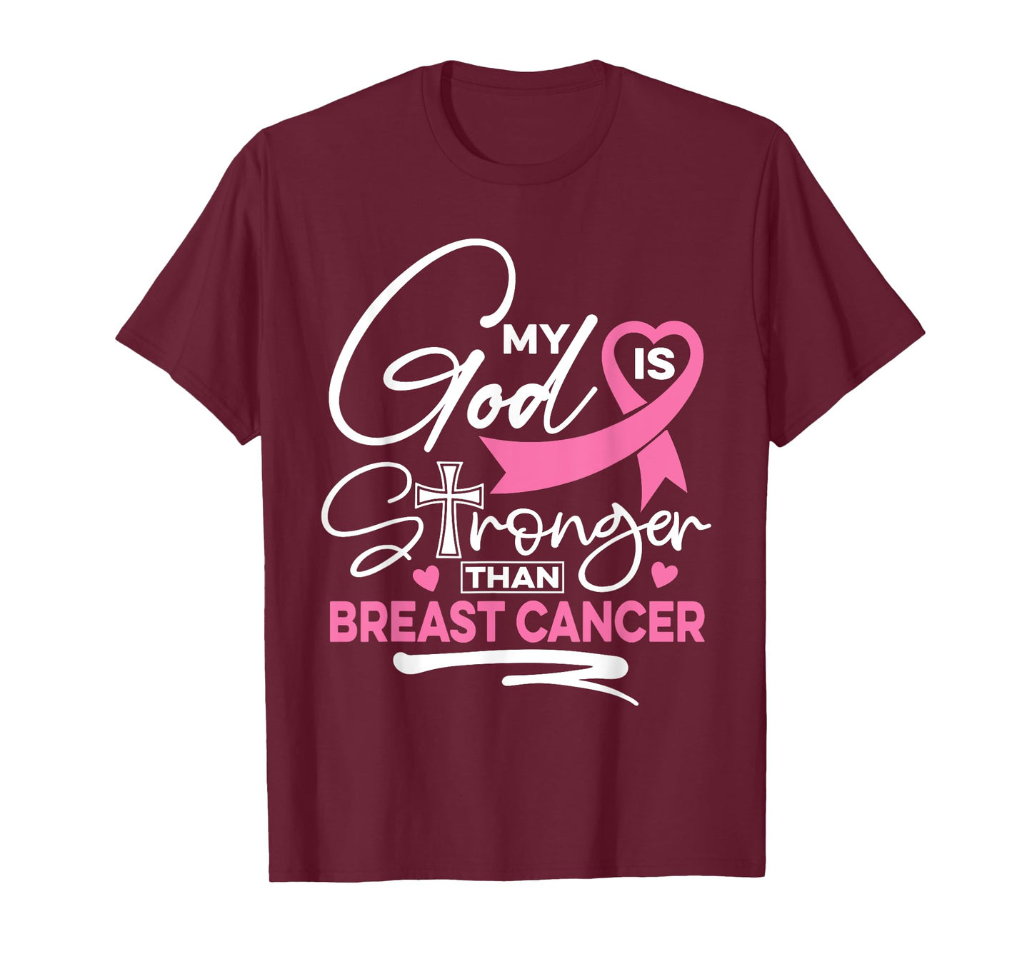 My God Is Stronger Than Breast Cancer Awareness Christian T-Shirt
