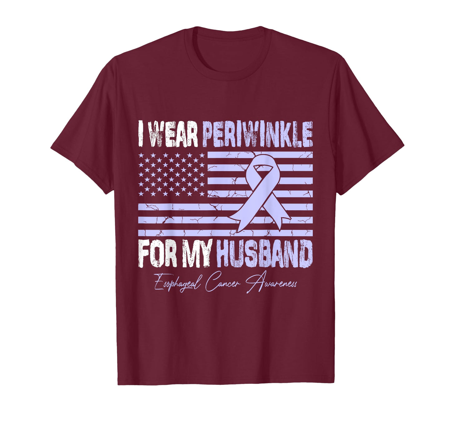 I Wear Periwinkle For My Husband Esophageal Cancer Awareness T-Shirt