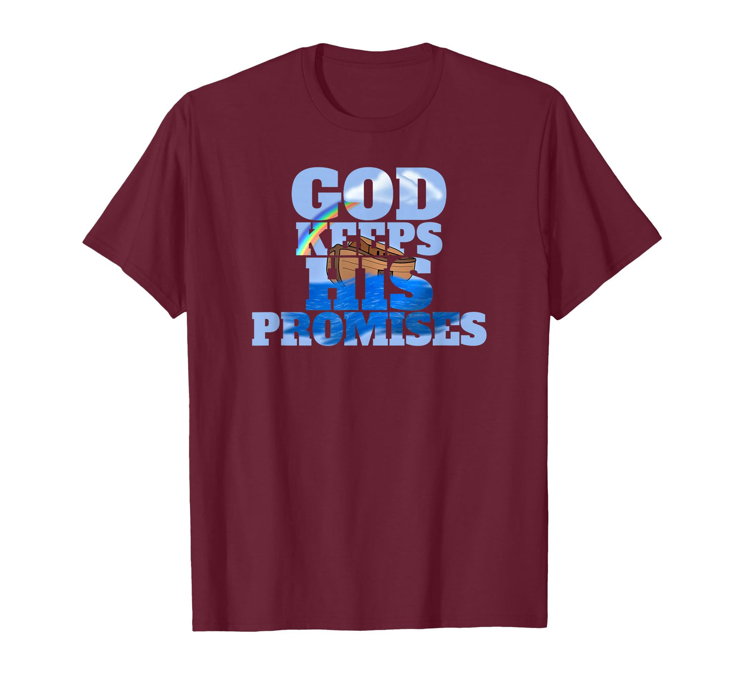 God Keeps His Promises Beautiful Noahs Ark Christian T-Shirt