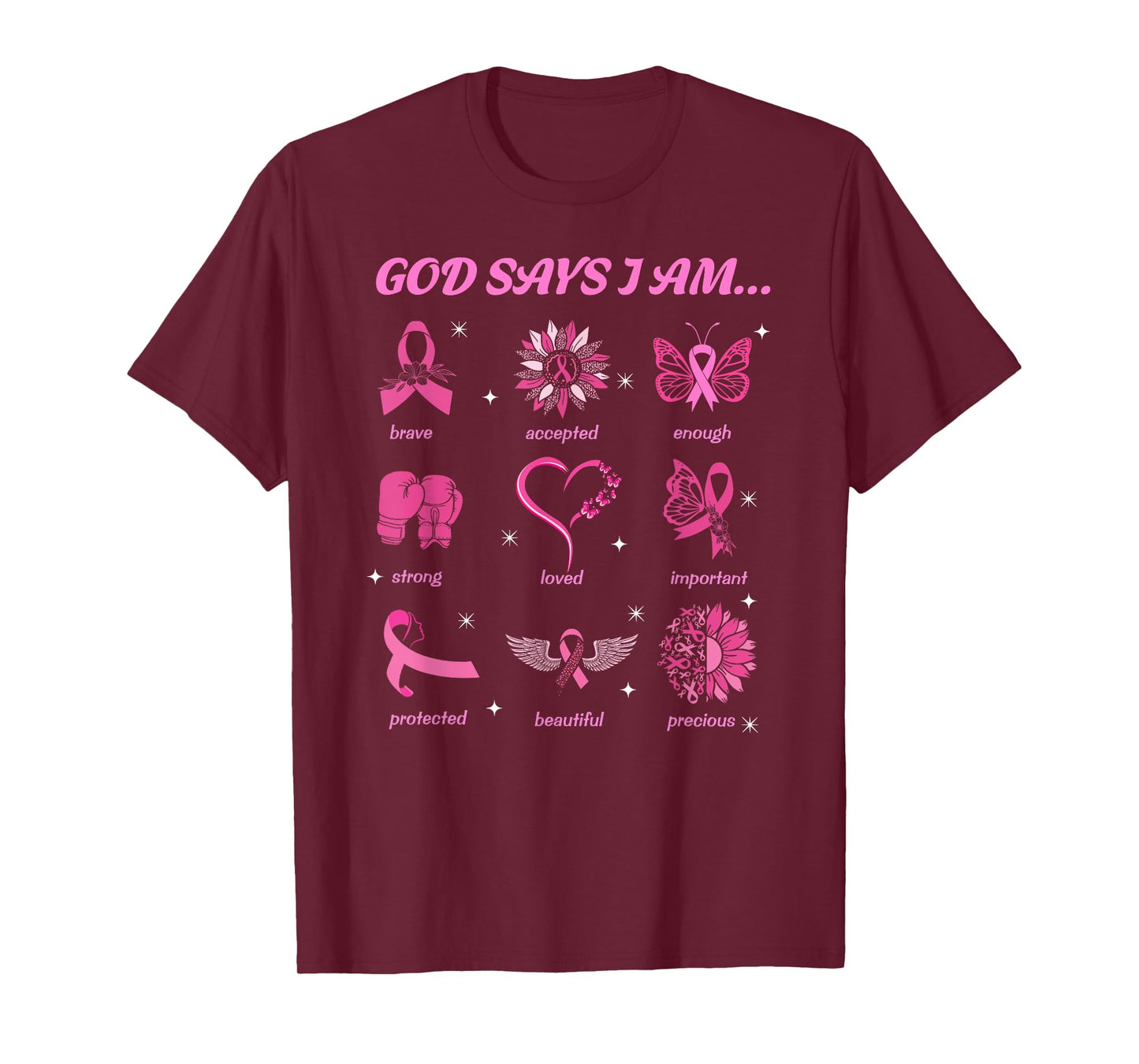 God Says You Are Christian Breast Cancer Survivor Religious T-Shirt