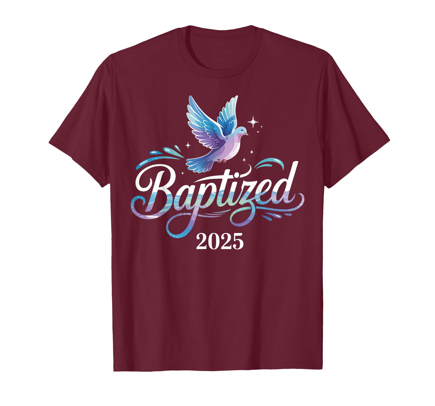 Baptized 2025 T-Shirt