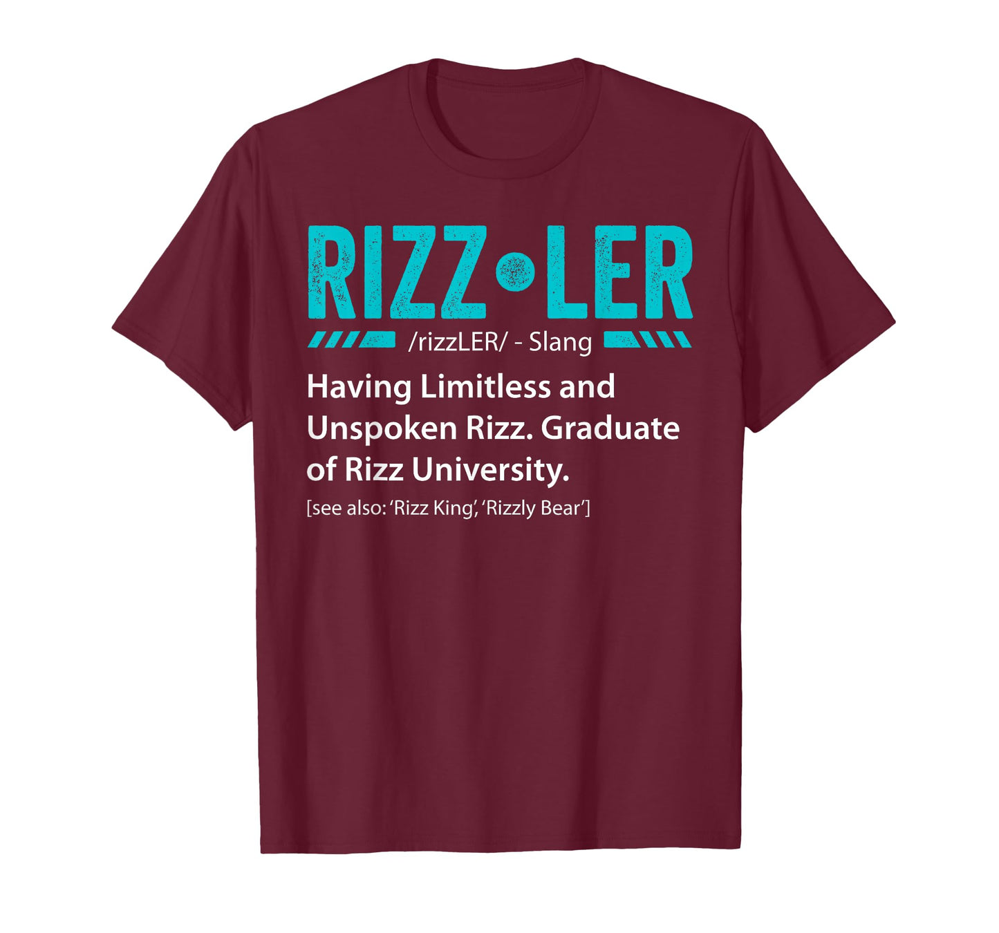 Rizzler Definition Funny Rizz God Meme Rizz King Gift T-Shirt