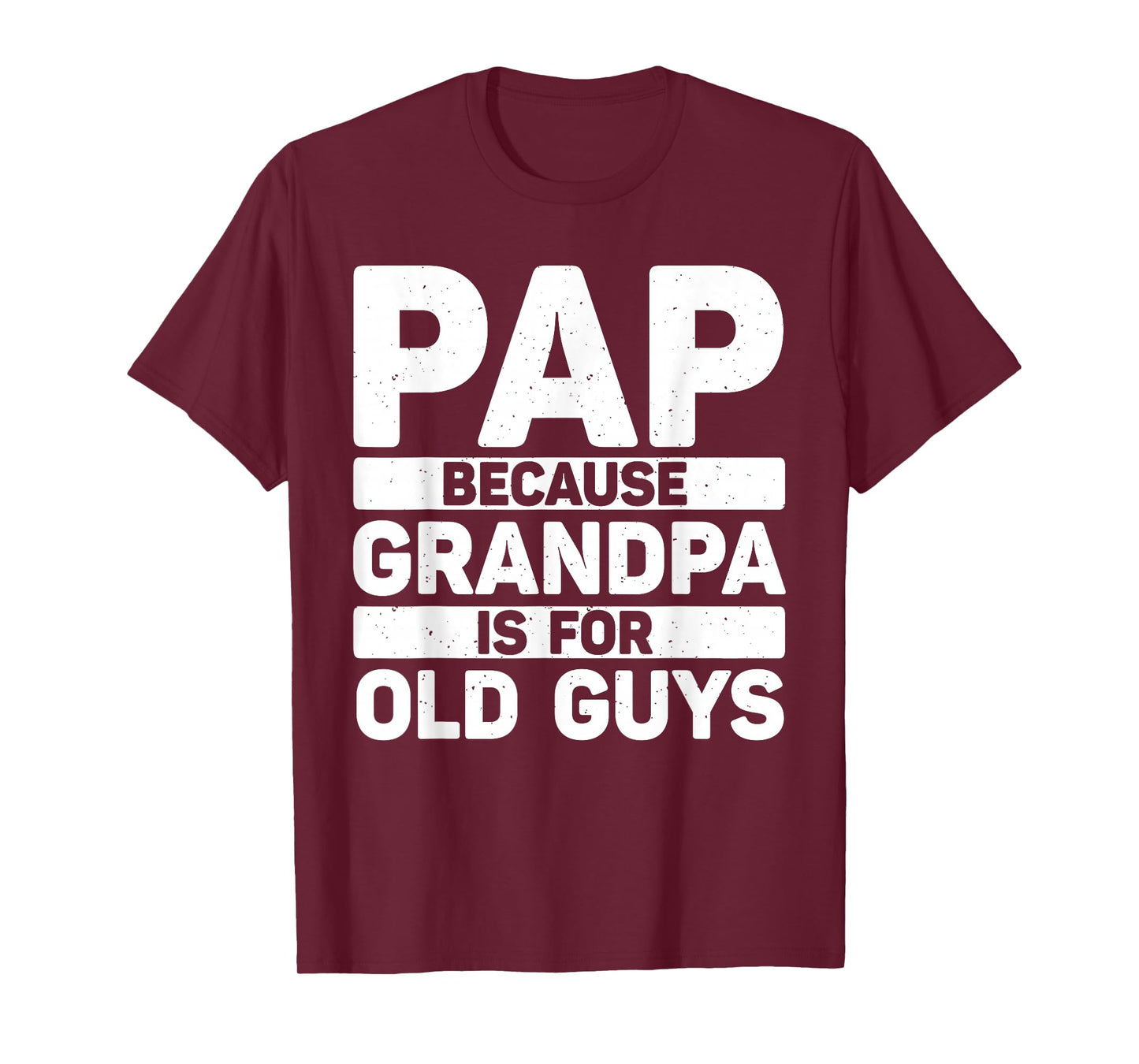 Funny Pap Design For Grandpa From Grandkids Father's Day Pap T-Shirt