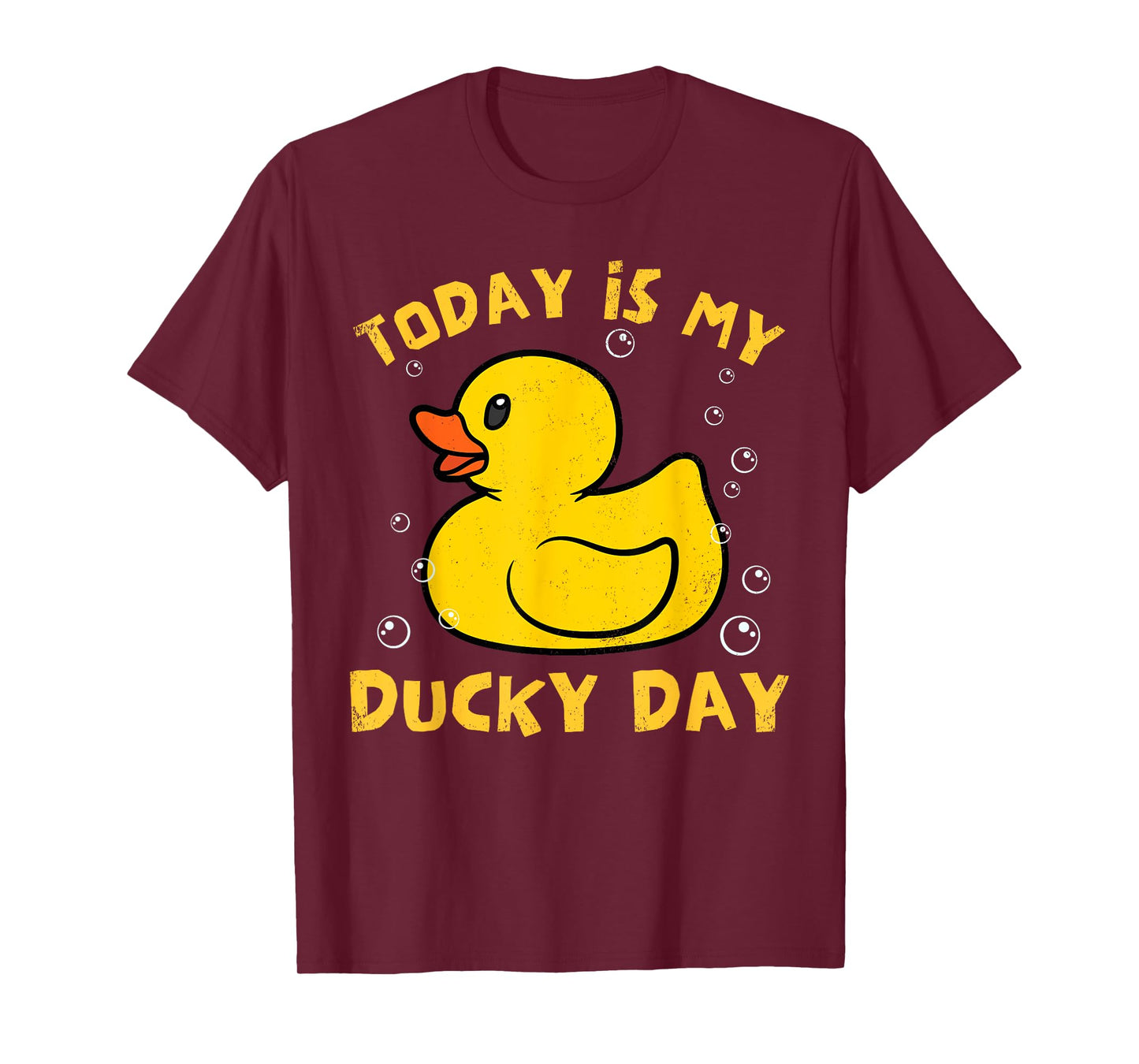 Today is My Ducky Day Lucky Day Funny Rubber Duck Lover T-Shirt