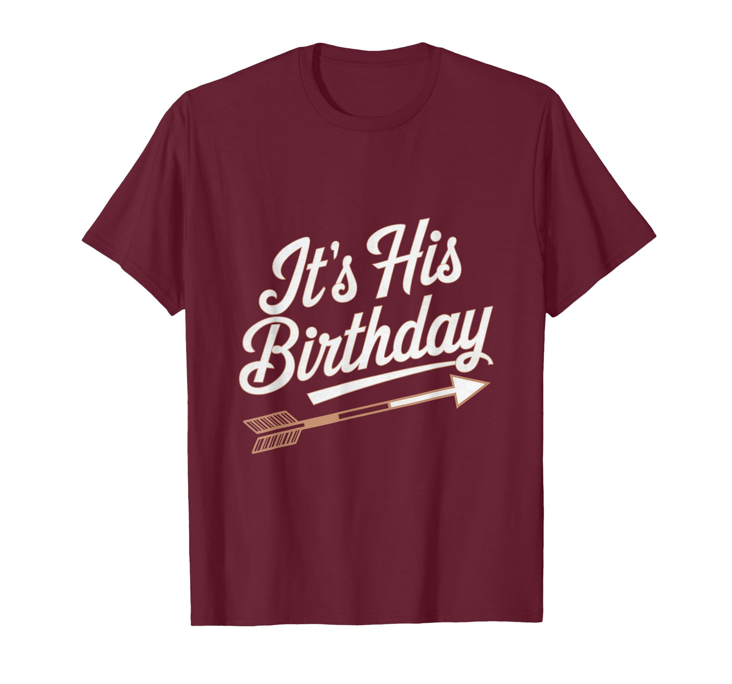 Funny Birthday Quotes Funny Birthday Memes It's His Birthday T-Shirt