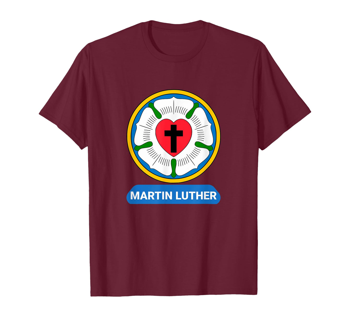 Luther Rose Heart Cross Symbol Coat of Arms Protestant Martin Luther T-Shirt
