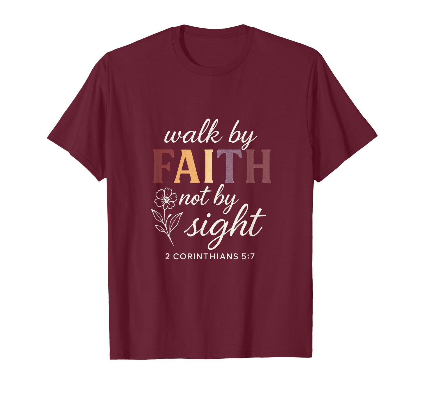 Walk by Faith - Christian Hiking Outdoor T-Shirt