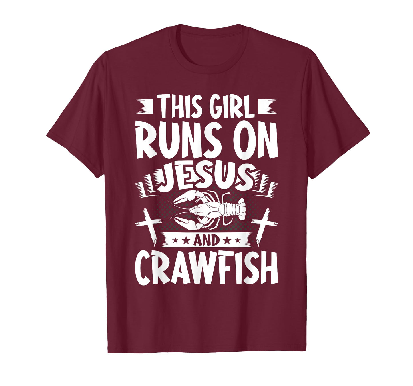 This Girl Runs on Jesus and Crawfish T-Shirt