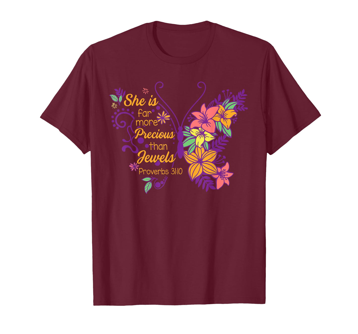Christian Bible Verse She Is Far More Precious Than Jewels T-Shirt