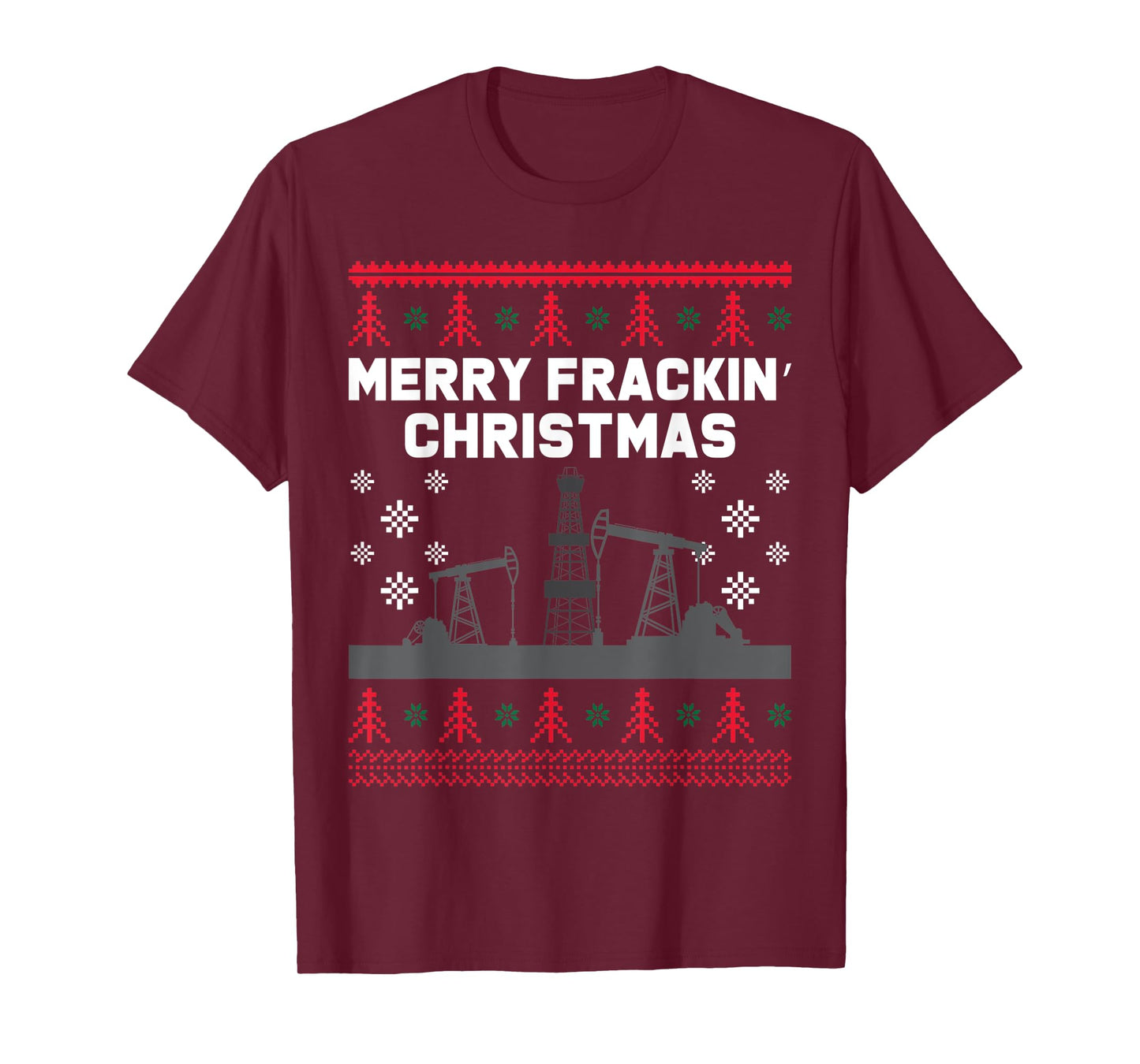 Oilfield Merry Fracking Christmas Ugly Xmas Sweater Costume T-Shirt