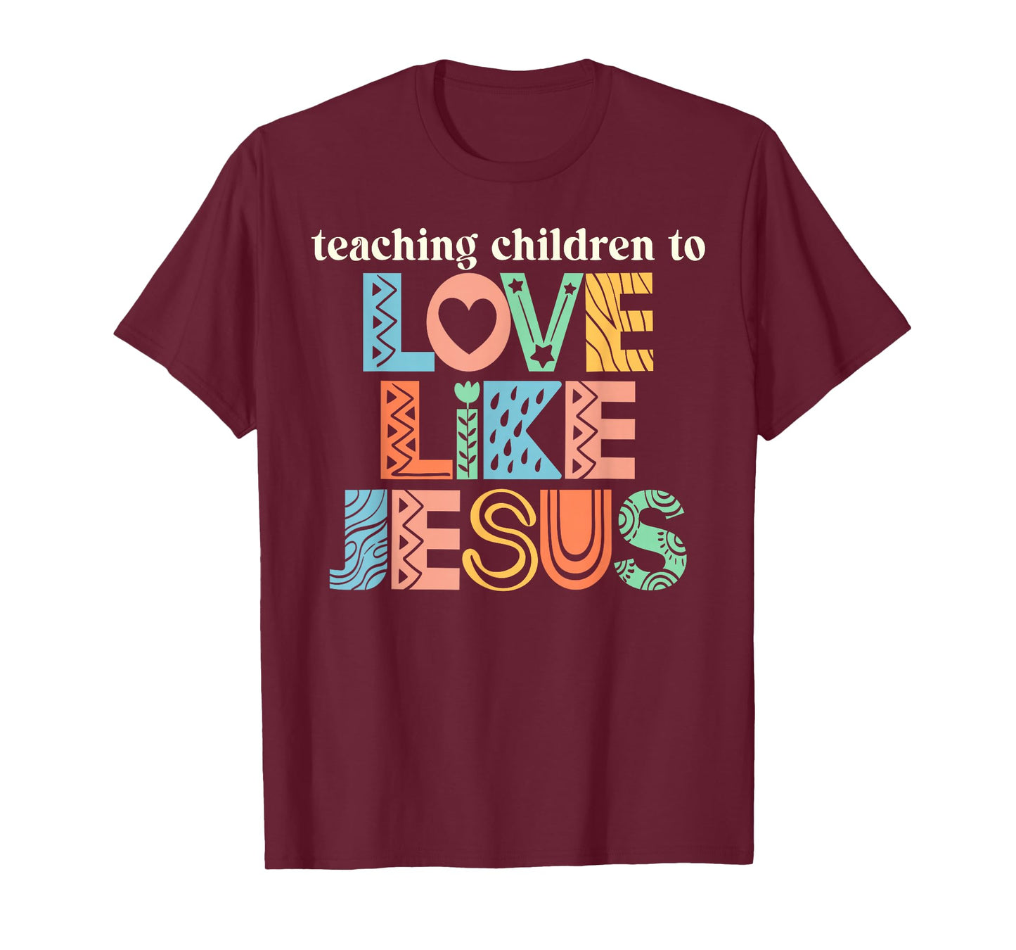 Teaching Children to Love Like Jesus Christian Teacher Retro T-Shirt