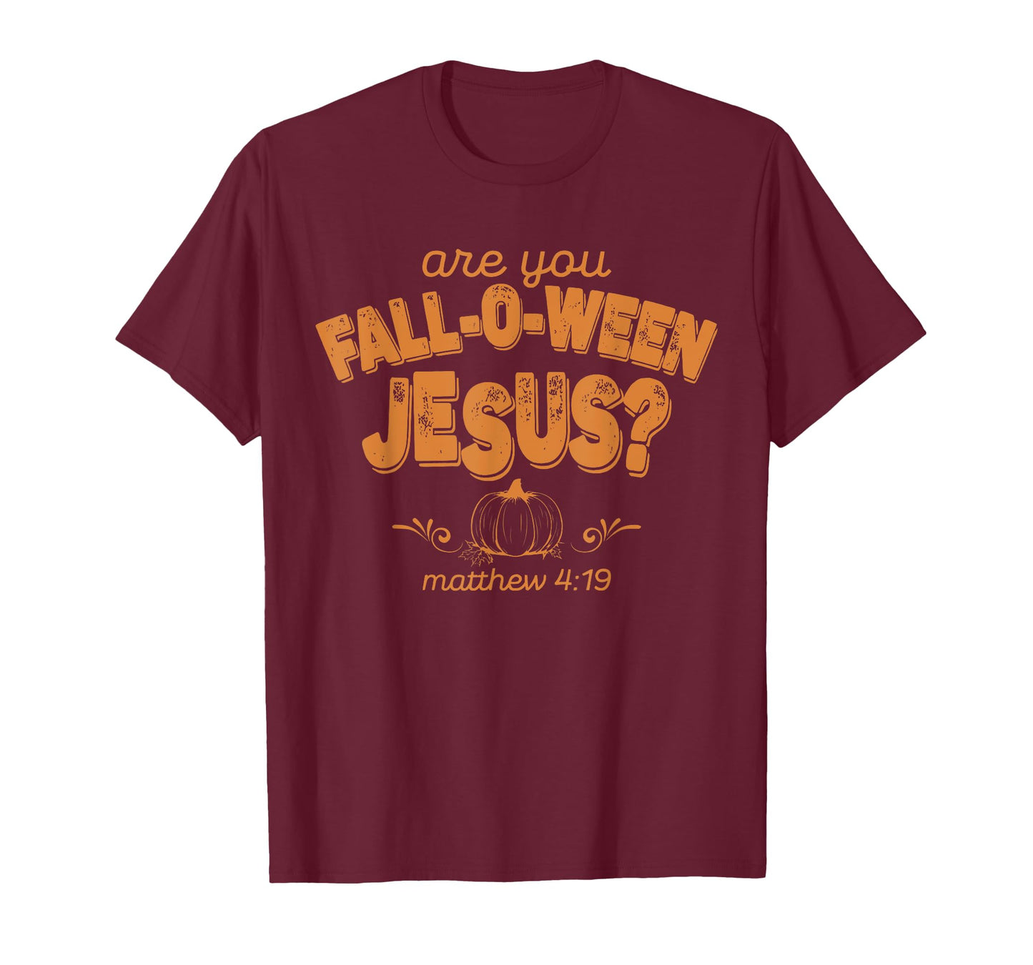 are You Fall-o-ween Jesus Retro Fall Religious Christian T-Shirt