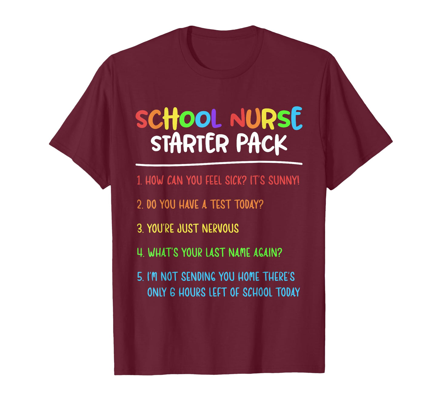 School Nurse Starter Pack Nursing Elementary School Nurse T-Shirt
