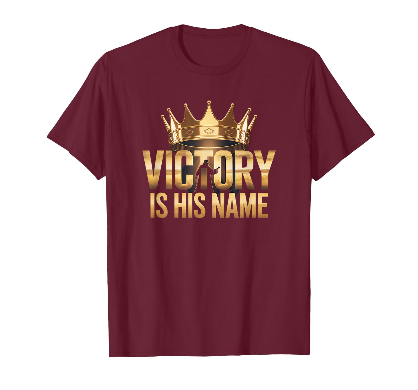 Victory is His Name Christian Faith Design Crown Jesus T-Shirt