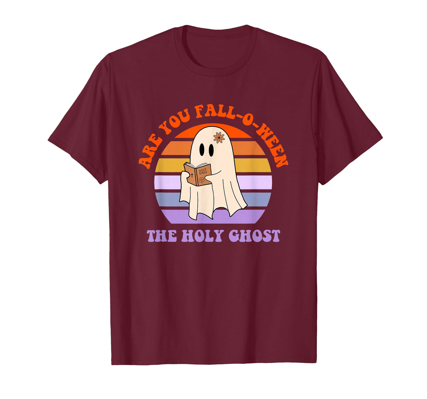 are You Fall-O-Ween The Holy Ghost T-Shirt