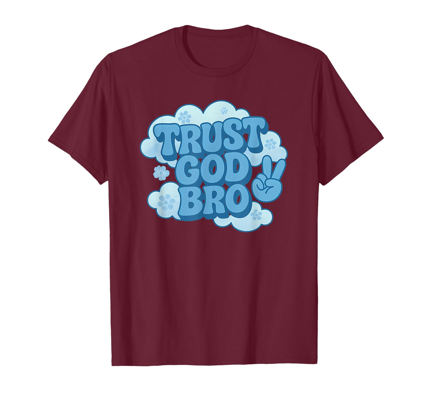 Funny Trust God Bro Retro Christian for Men and Women T-Shirt