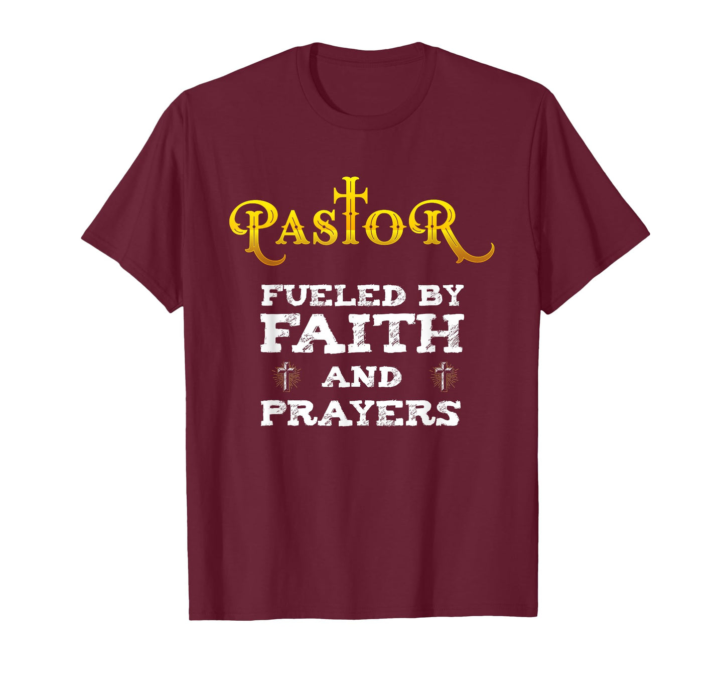 Pastor Fueled By Faith And Prayers TShirt Appreciation Gift T-Shirt